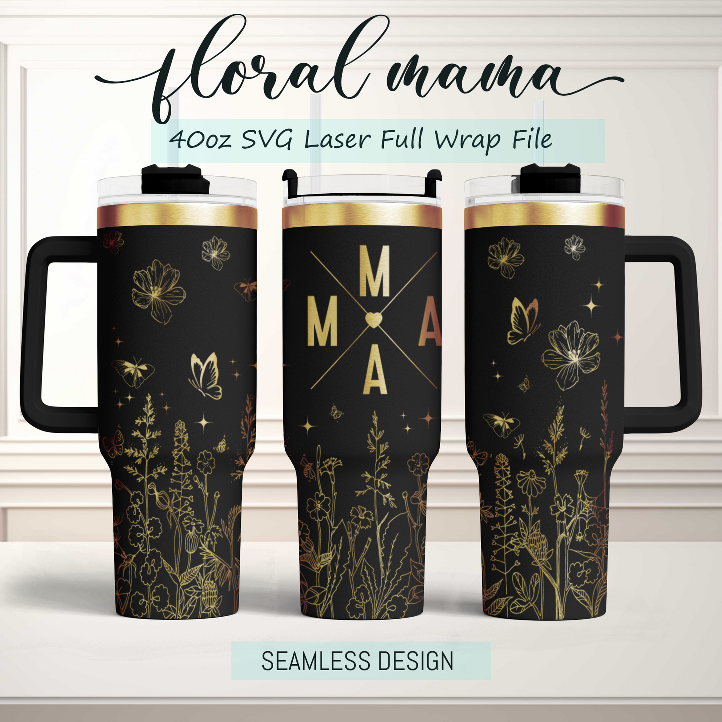 Wildflower Mama 40oz Tumbler SVG Laser Engraved Full Wrap Seamless, Rotary and PNG sublimation