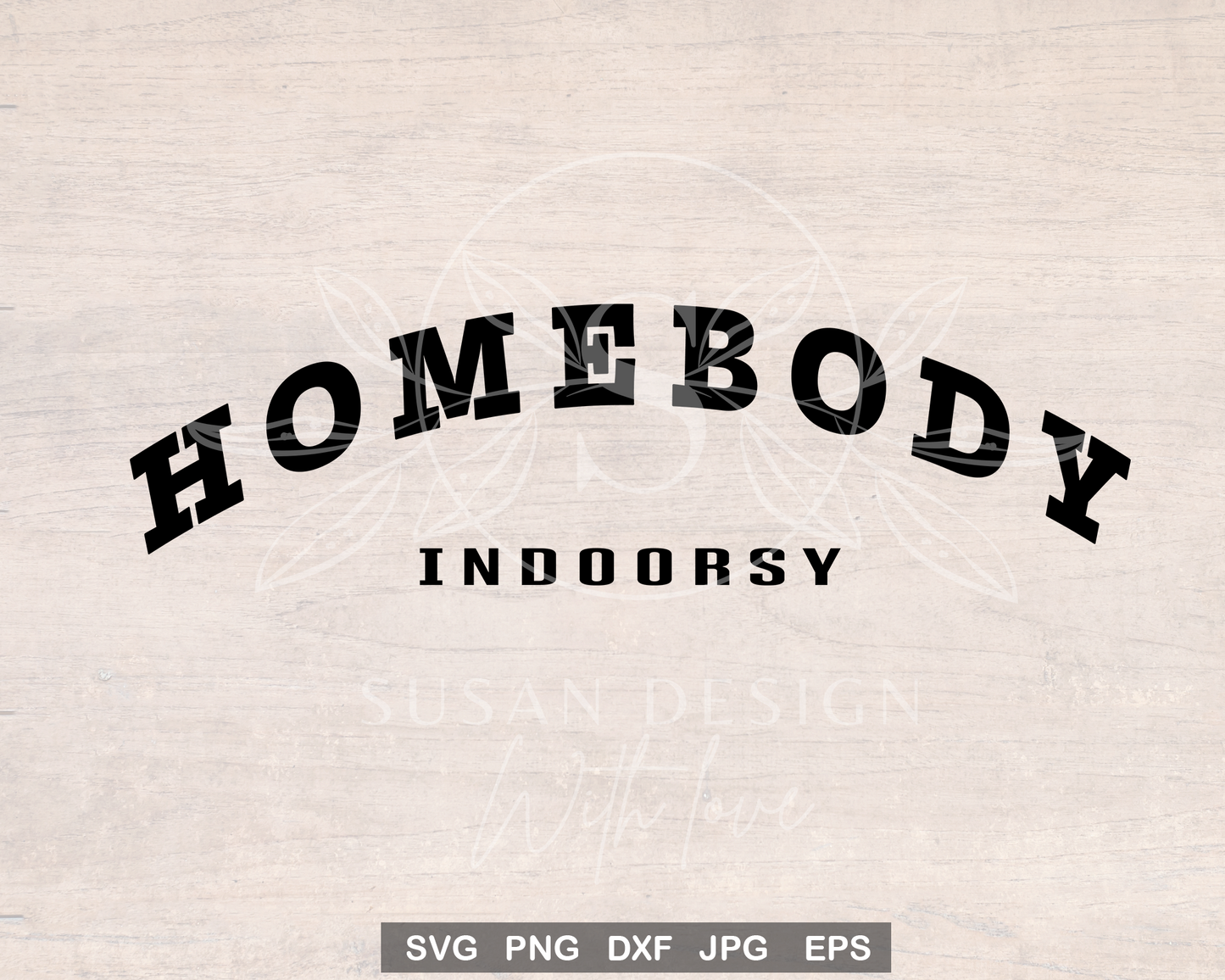 Homebody Indoorsy svg, Gift for mom SVG, mother's day Quotes, mom life, SVG files for Cricut, PNG sublimation