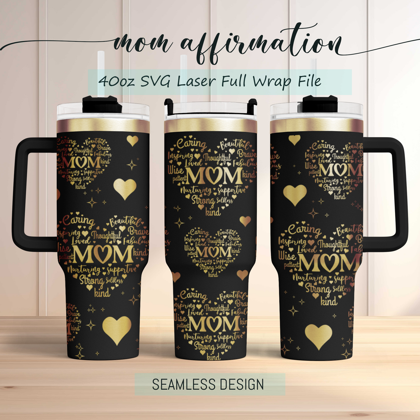 Mom heart svg, Affirmation quotes 40oz Tumbler, sunflower Floral Mama 40oz Tumbler SVG Laser Engraved Full Wrap Seamless, Rotary and PNG sublimation