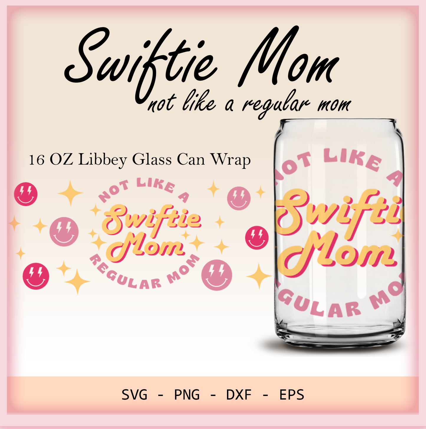 Swiftie Mom, Not like a regular mom Retro 16oz Libbey glass can wrap, SVG cutting file for Cricut, PNG sublimation, Layered SVG