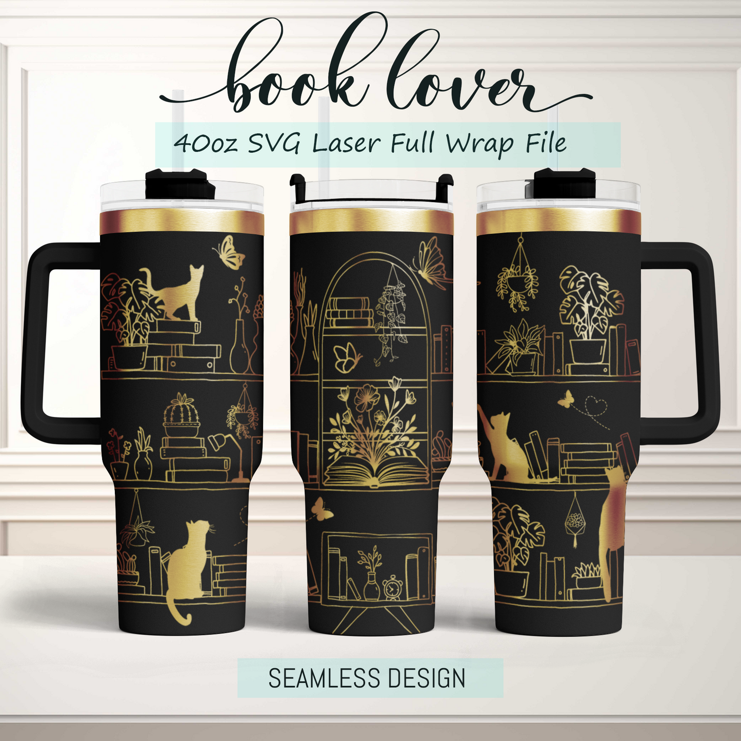 Book lover cat shelf Engraved Full Wrap Seamless 40oz Tumbler SVG Laser Rotary and PNG sublimation