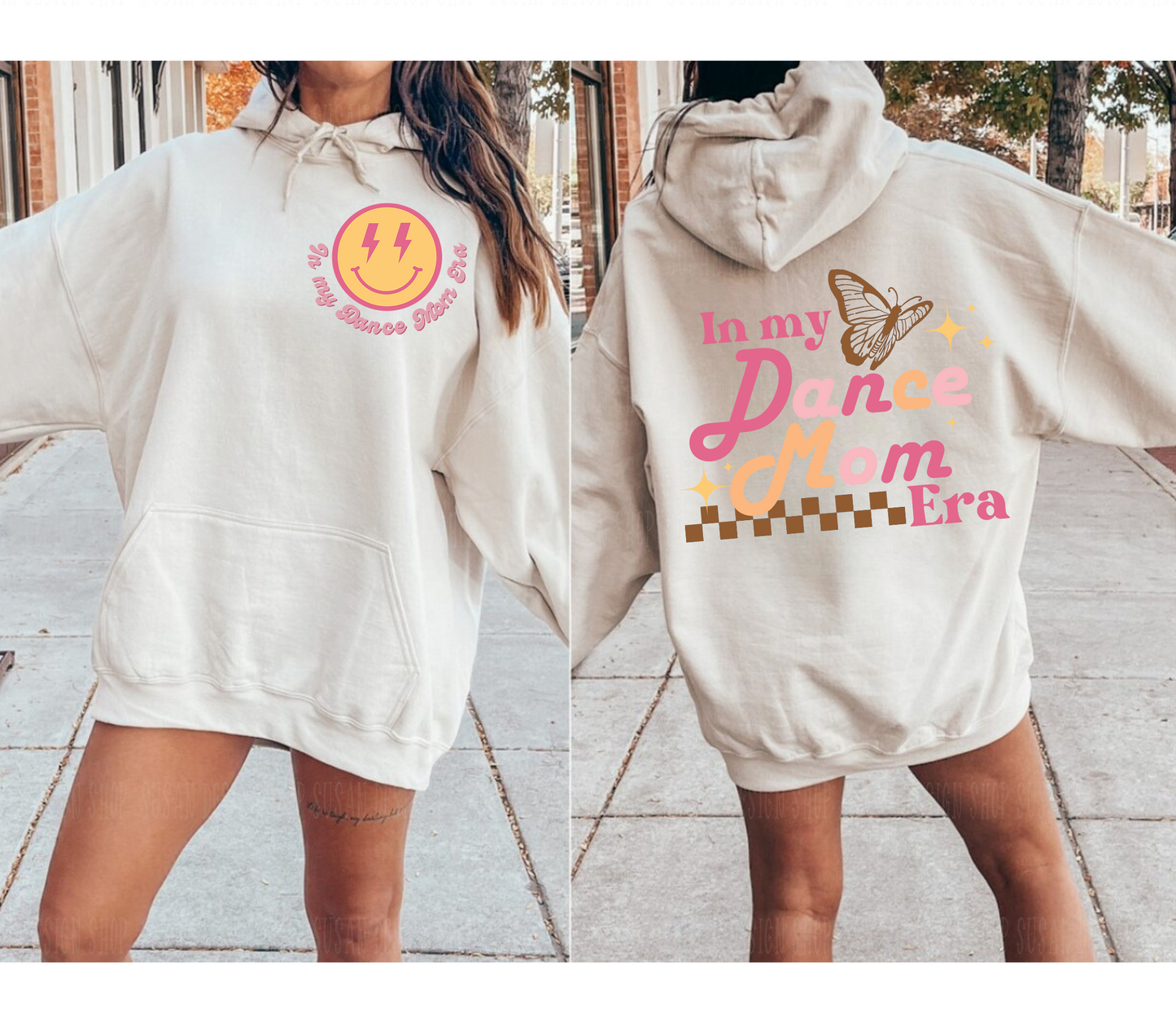 Smile In My Dance Mom Era SVG, Dance Mom Shirt Svg, Svg file for cricut, Png sublimation Back and front design