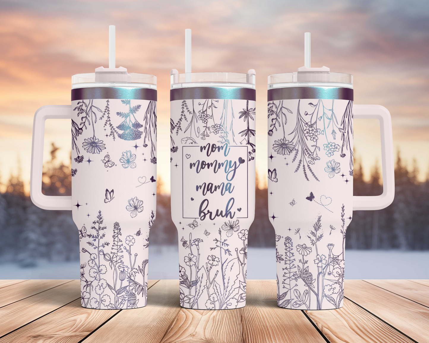 Funny Mom life bruh wild flower floral 40oz Tumbler SVG Laser Engraved Full Wrap Seamless, Rotary and PNG sublimation