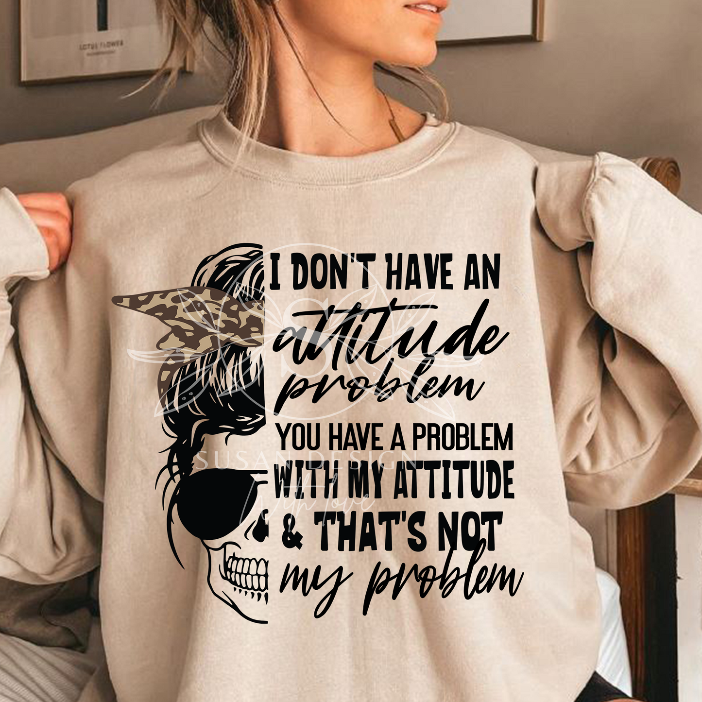 Attitude Problem Svg, sassy sarcastic Svg, messy bun, mom life, Snarky Humor SVG, SVG files for Cricut, PNG sublimation