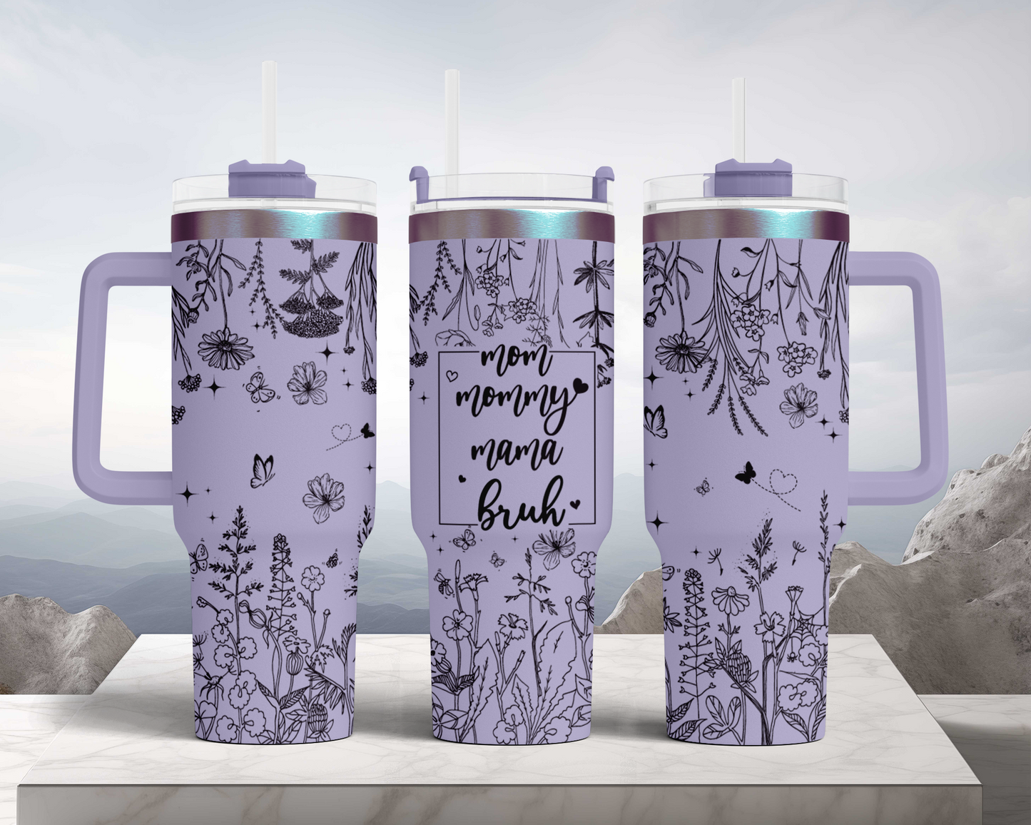Funny Mom life bruh wild flower floral 40oz Tumbler SVG Laser Engraved Full Wrap Seamless, Rotary and PNG sublimation