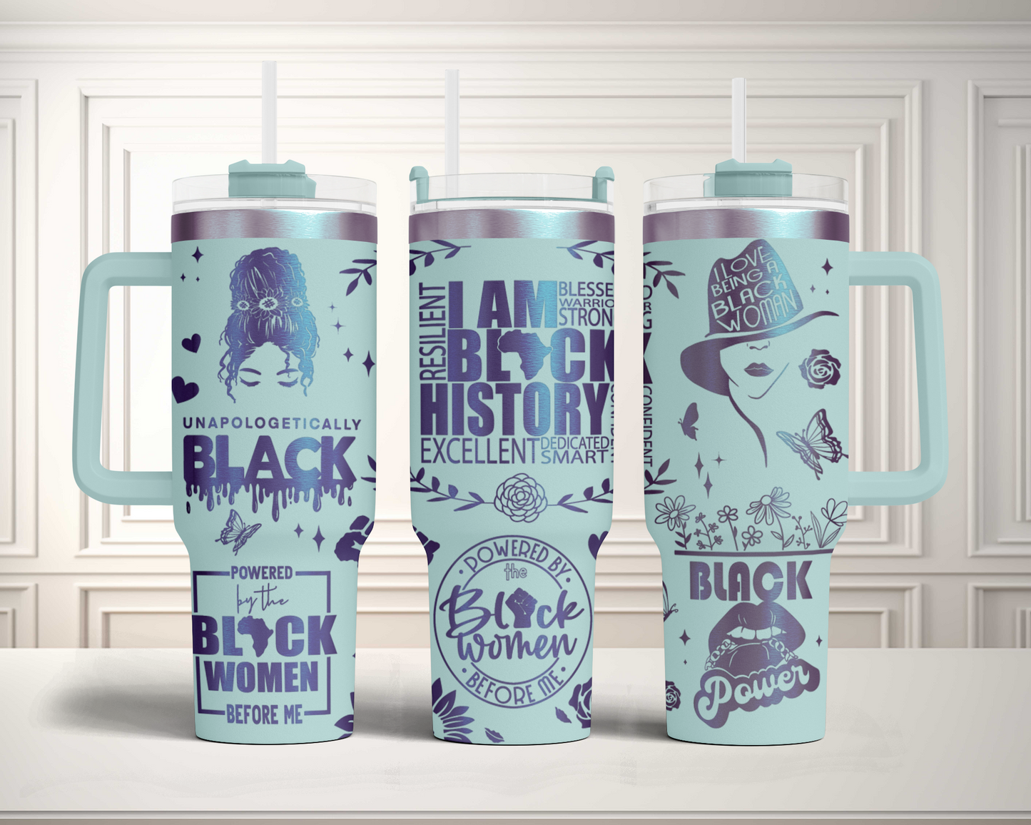 Black History, Freedom, Pride, Black Woman affirmation 40oz Tumbler, Floral Mama 40oz Tumbler SVG Laser Engraved Full Wrap Seamless, Rotary and PNG sublimation