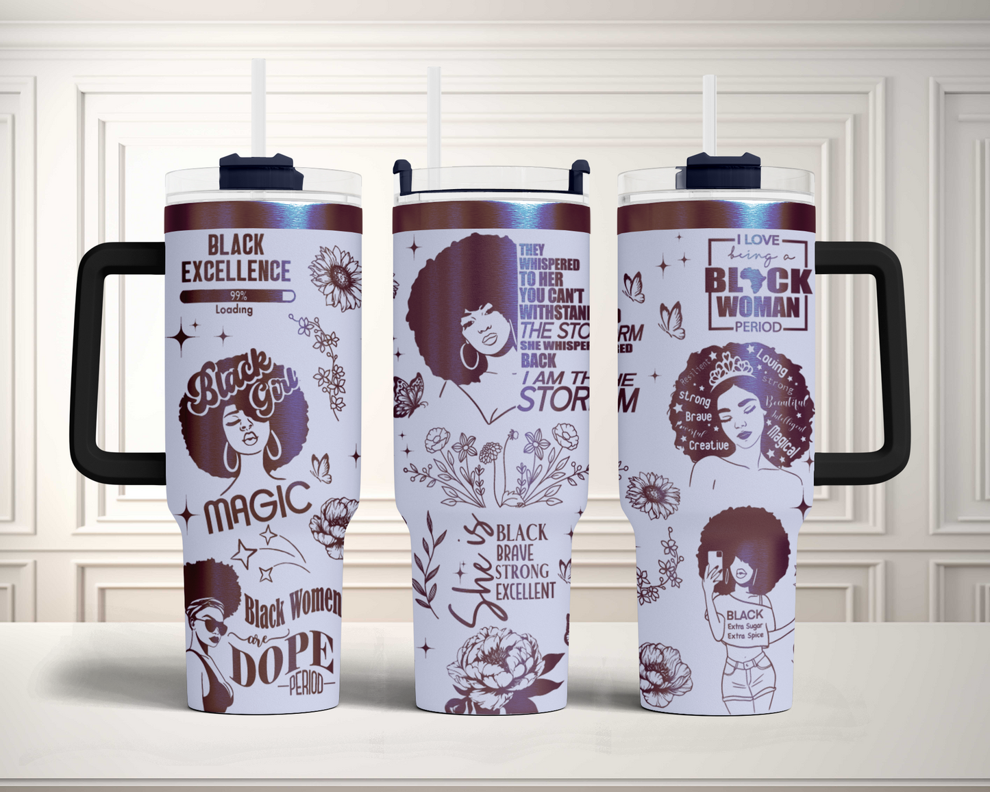 Black woman, I'm the storm, Pride, Black Woman affirmation 40oz Tumbler, Floral Mama 40oz Tumbler SVG Laser Engraved Full Wrap Seamless, Rotary and PNG sublimation