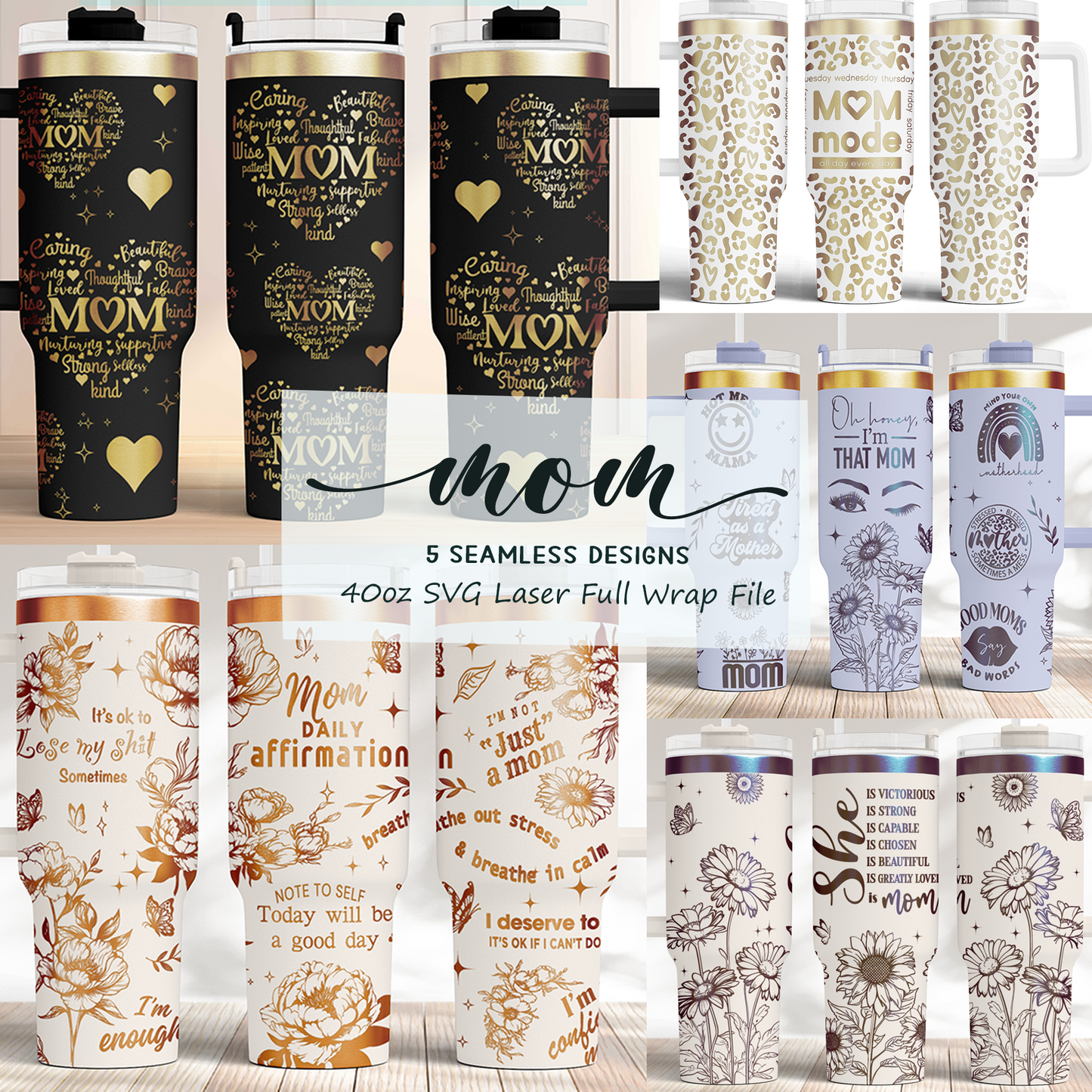 Mom, Mother's day Bundle 5 designs, 40oz Tumbler SVG Laser Engraved Full Wrap Seamless