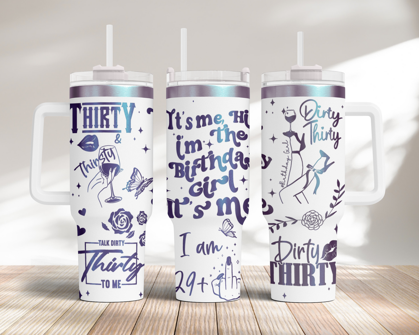 Funny 30th birthday, adult humor, birthday girl 40oz Tumbler SVG Laser Engraved Full Wrap Seamless, Rotary and PNG sublimation