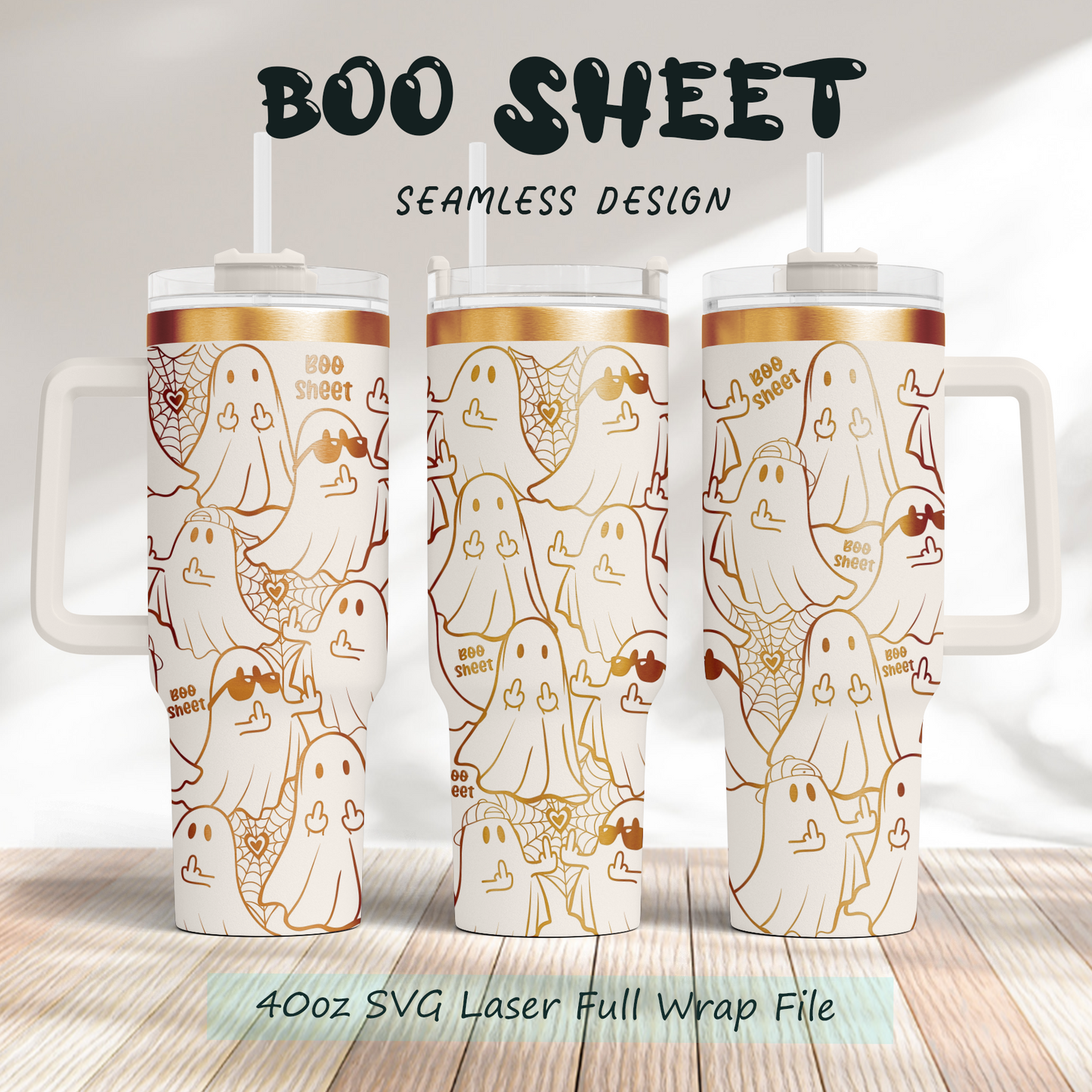 Ghost Some Boo Sheet Funny Halloween40oz Tumbler SVG Laser Engraved Full Wrap Seamless, Rotary and PNG sublimation 