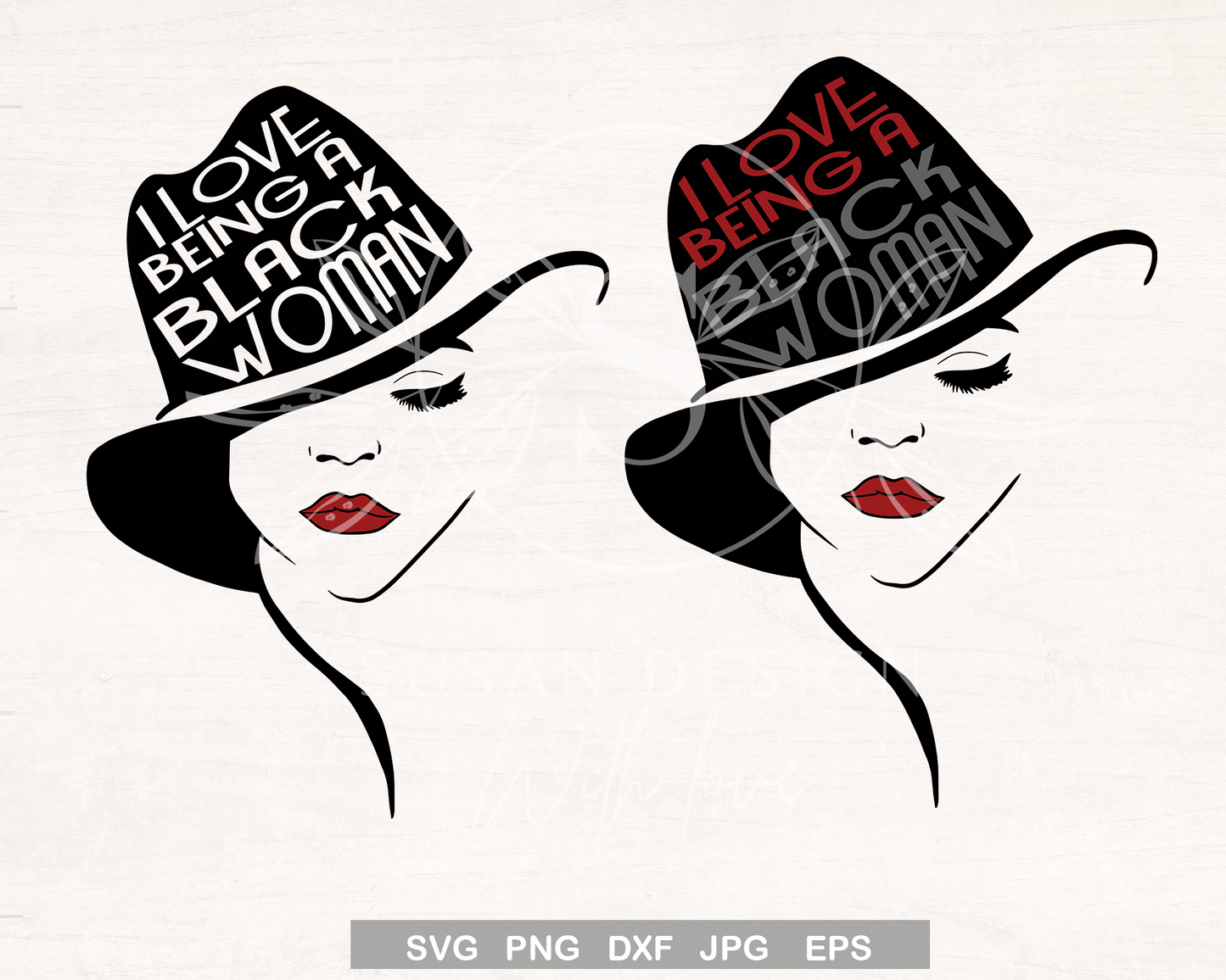 I love being black woman svg; Melanin hat eyelash Woman svg