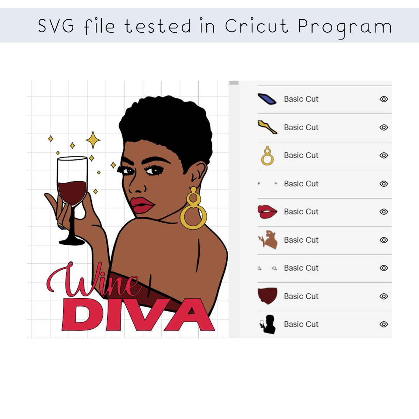 Wine Diva, Black woman drinking wine, Wine saying layered SVG design for Cricut