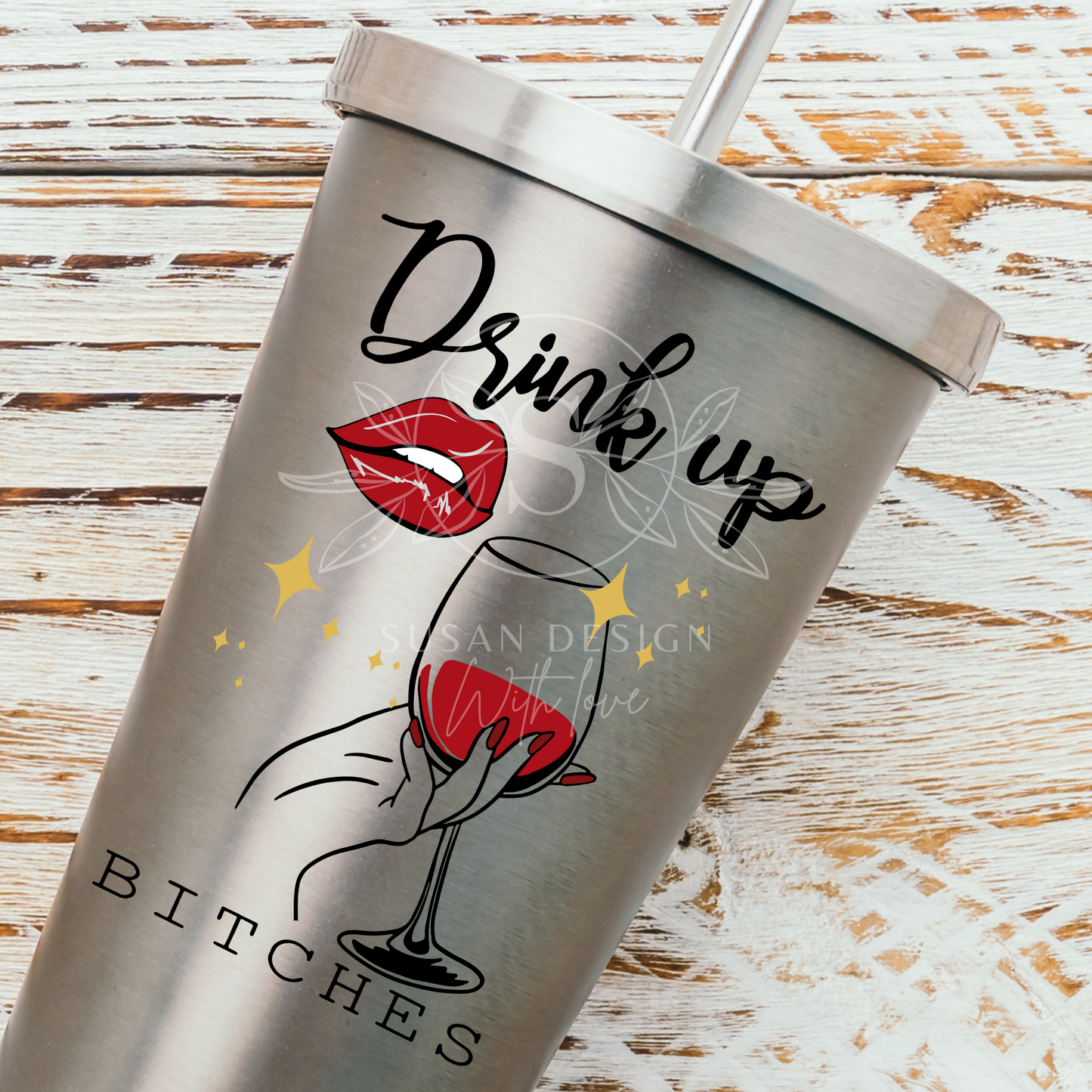 Drink Up Bitches, Wine Sayings SVG files for Cricut
