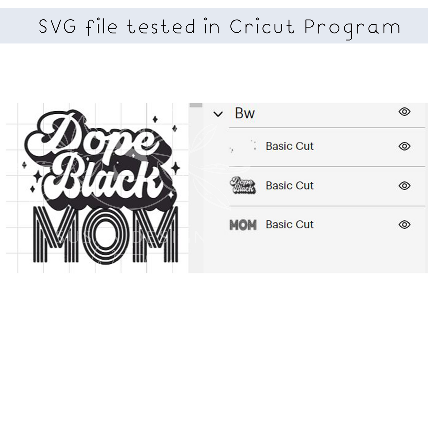 Dope Black Mom layered SVG files for Cricut