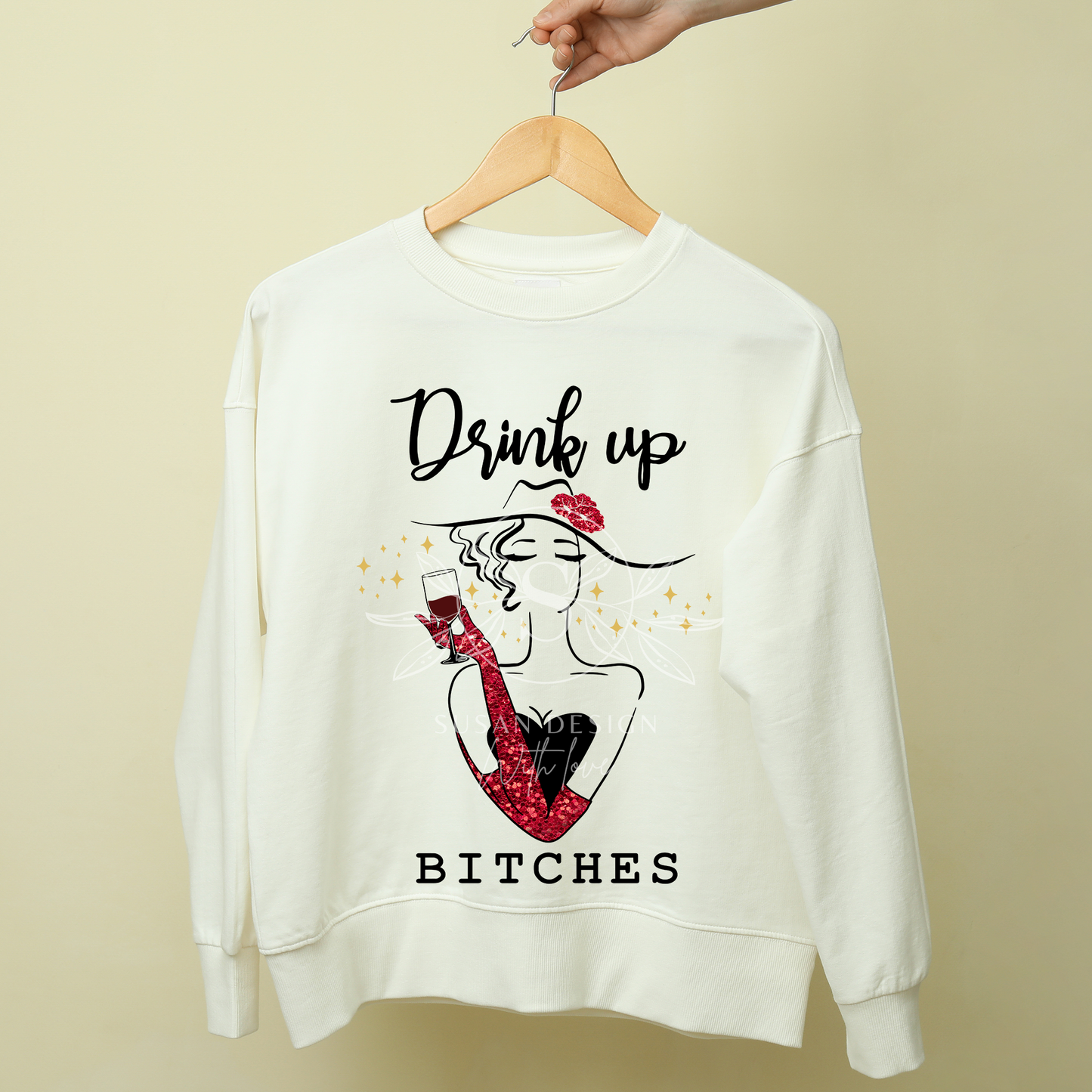 Woman Drink Up Bitches, Wine Sayings SVG