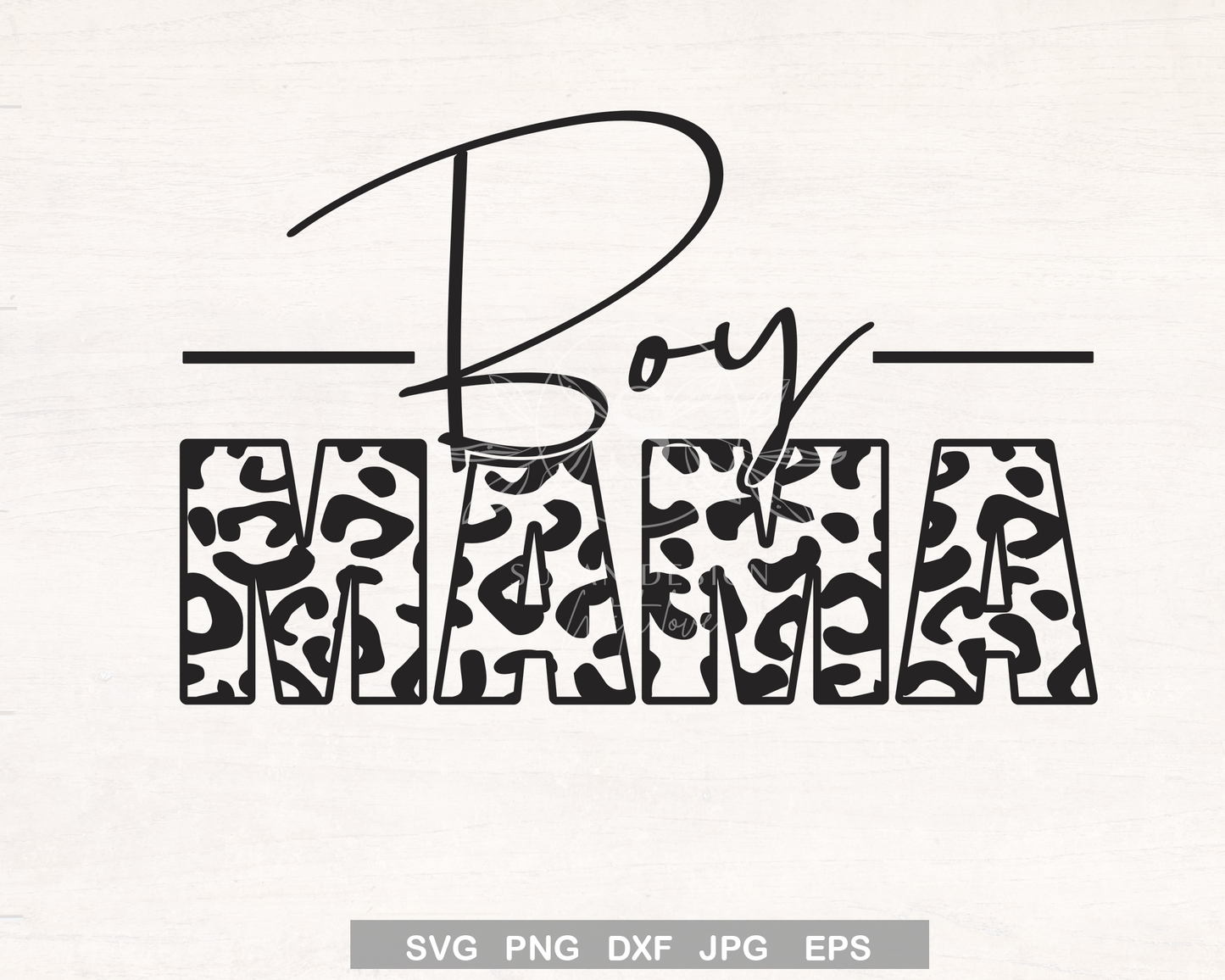 Boy Mama leopard SVG