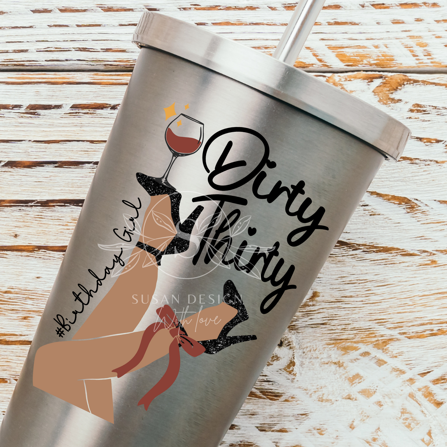 Dirty Thirty, 30 Birthday Girl SVG