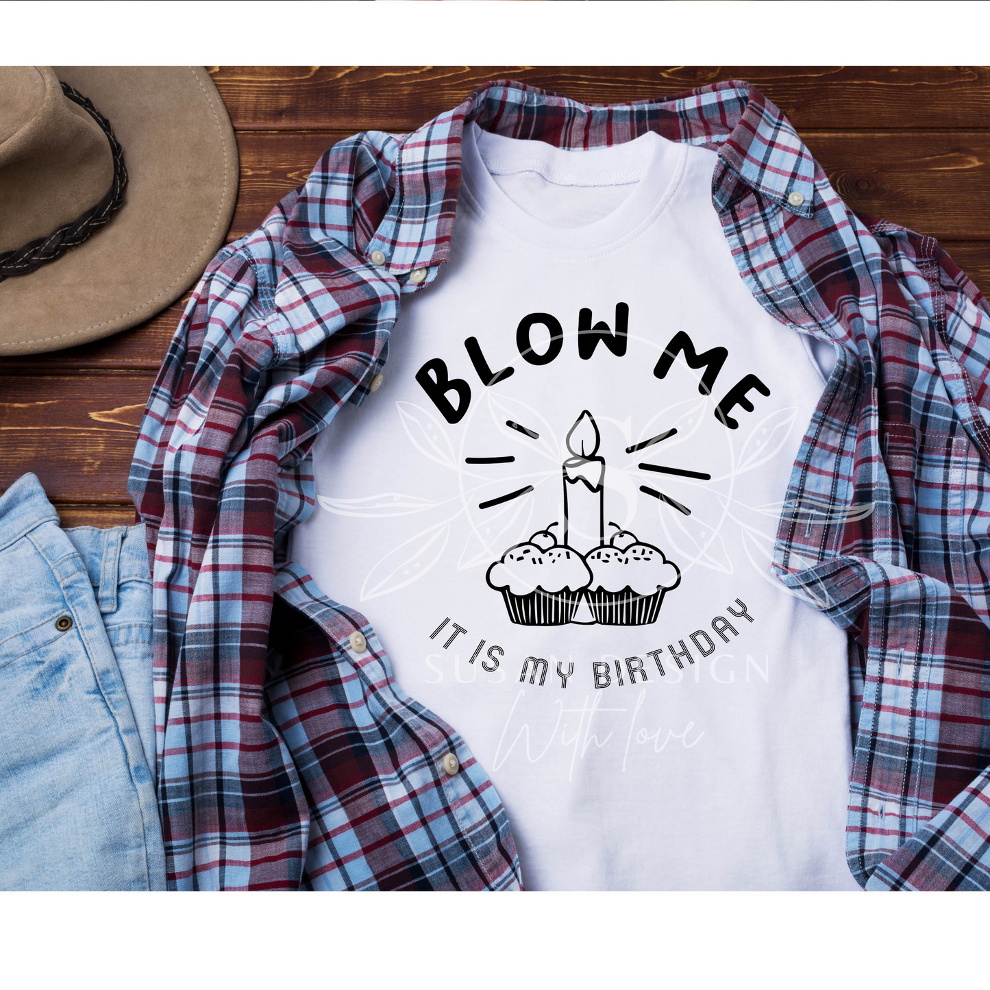 Blow me, It is my Birthday SVG