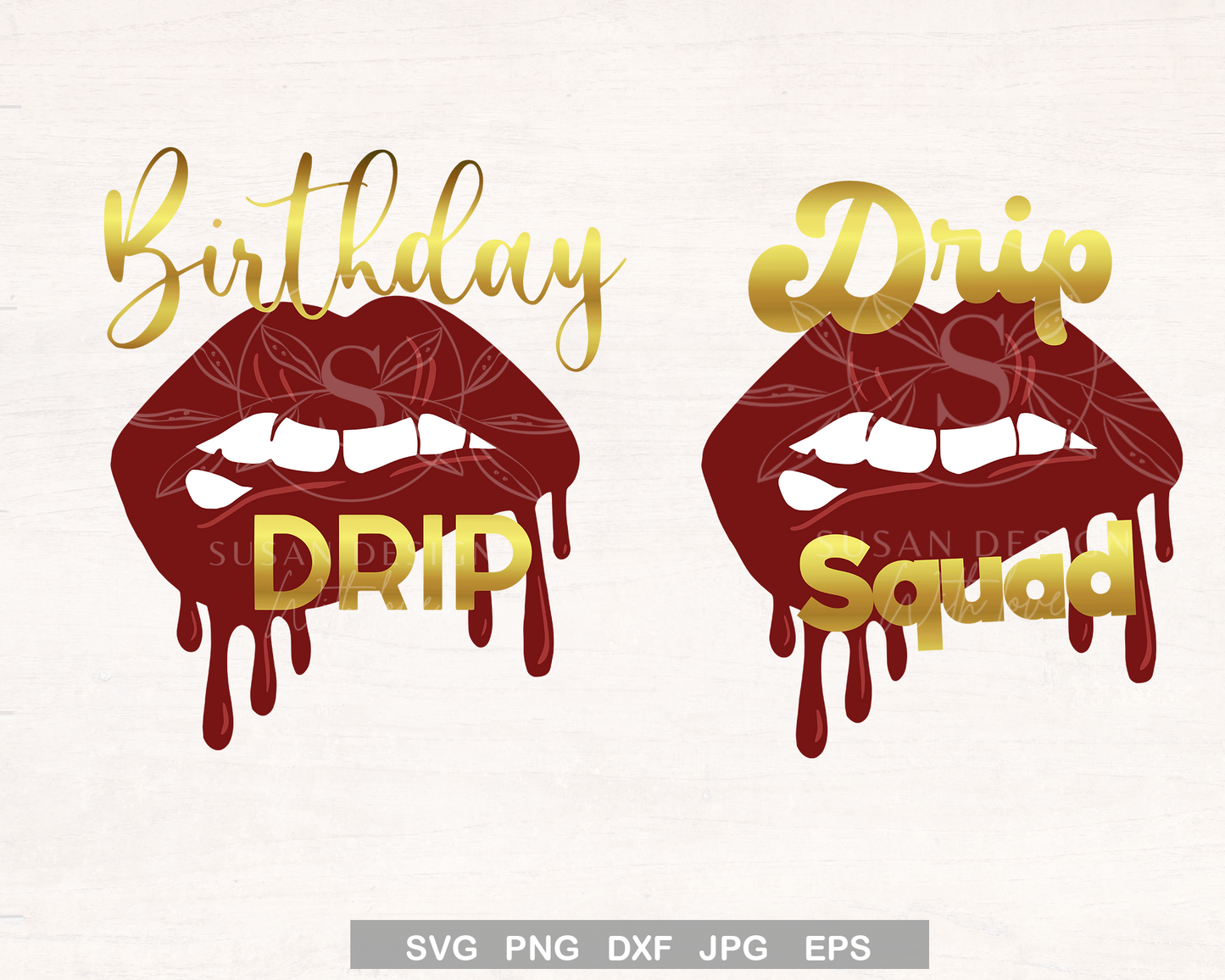 Birthday Drip, Drip Squad lip bite SVG