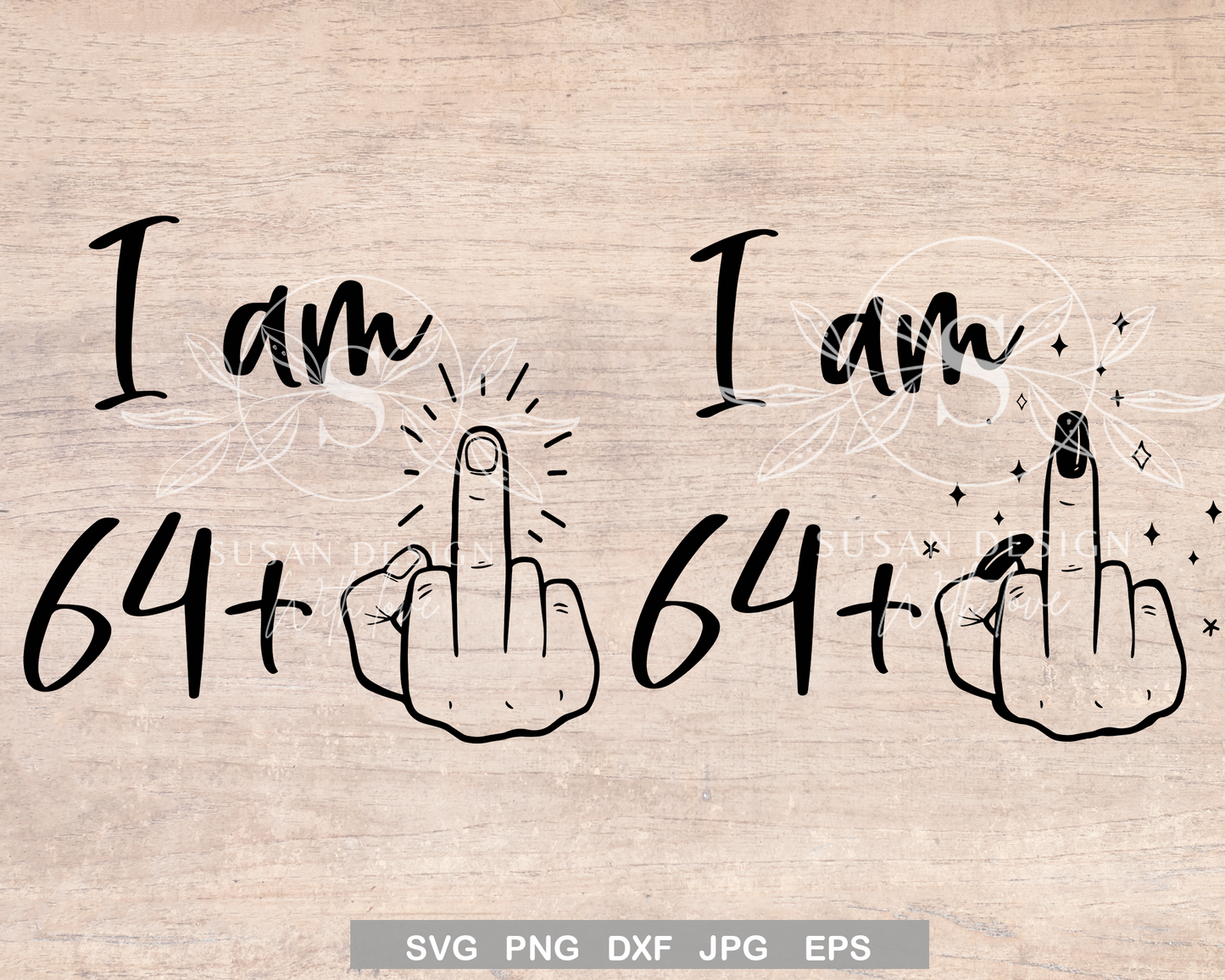 Funny men women middle finger 65th Birthday SVG