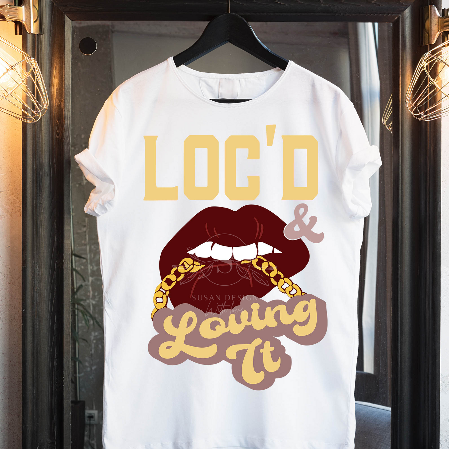 Loc'd and Loving It SVG Quote file for Cricut