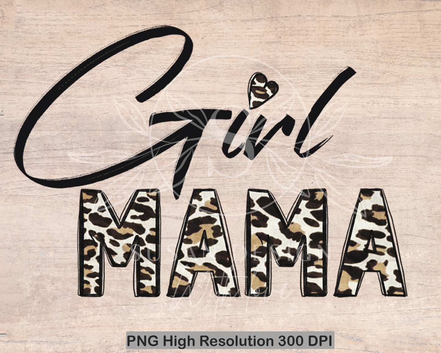 Girl Mama Leopard, PNG Sublimation