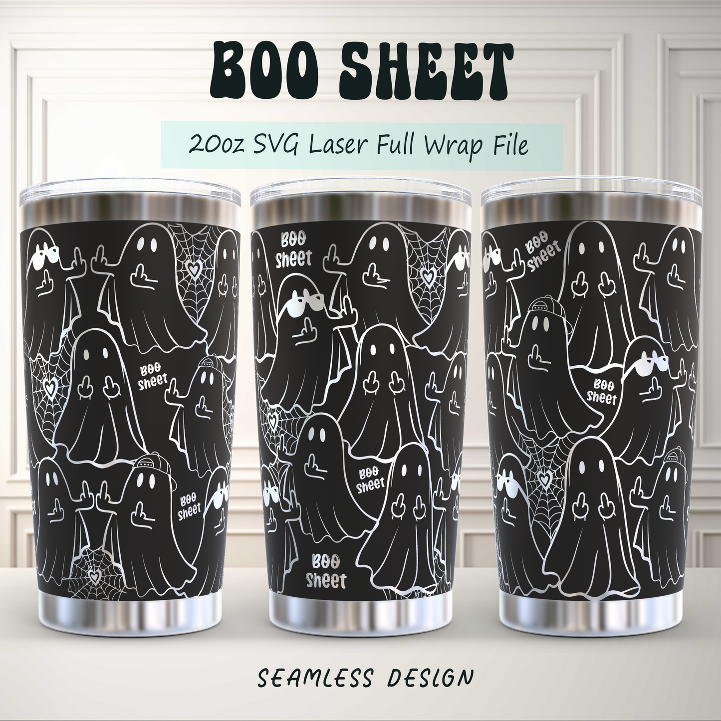 Boo Sheet, Cute Ghost Funny Halloween 20oz Tumbler SVG Laser Engraved Full Wrap Seamless