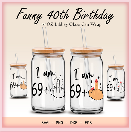 Funny 70th birthday 16oz Libbey glass can wrap, bundle for men women, SVG cutting file for Cricut, PNG sublimation, Single and Layered SVG