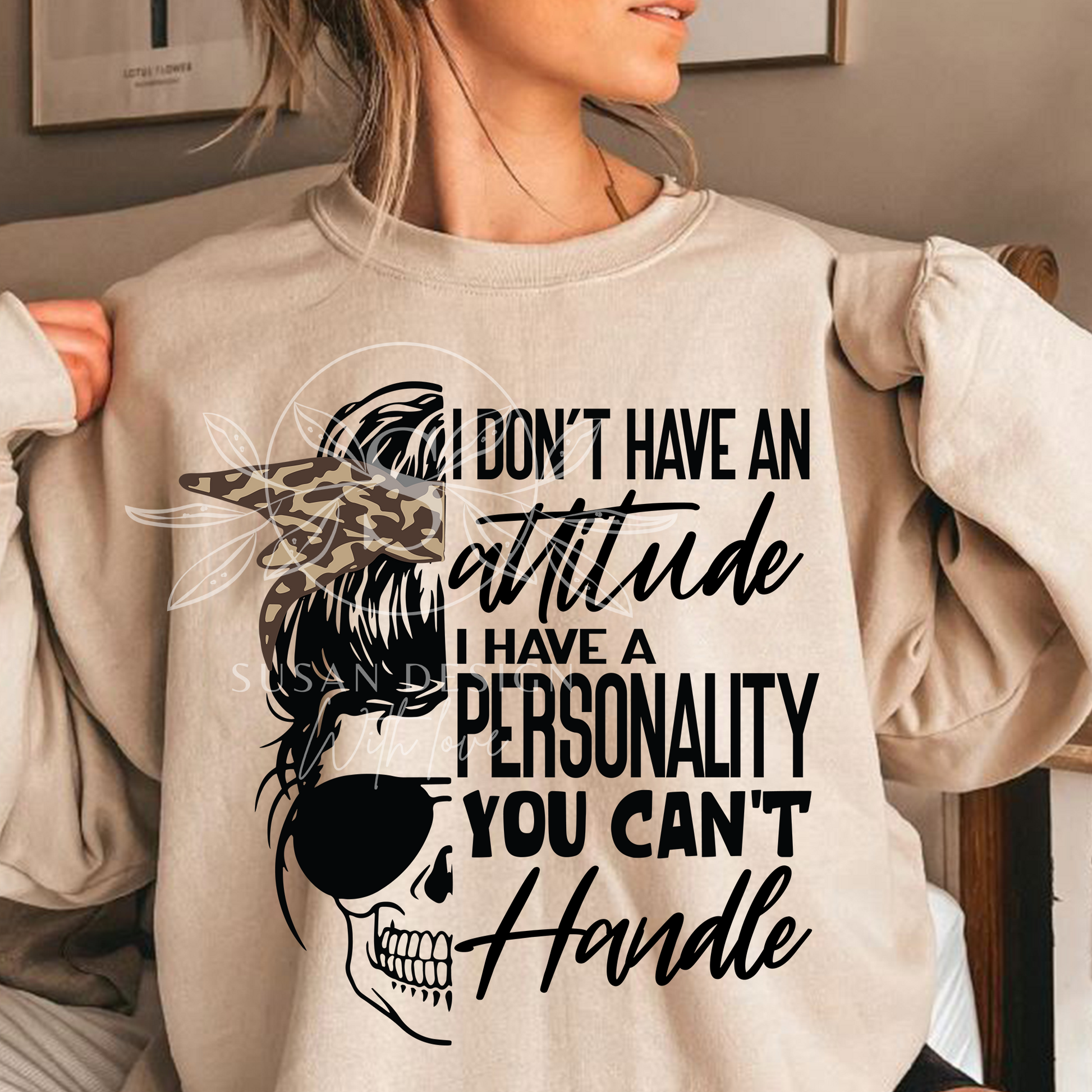 I Don't Have An Attitude Sarcastic Shirt Svg, messy bun, mom life, Snarky Humor SVG, SVG files for Cricut, PNG sublimation