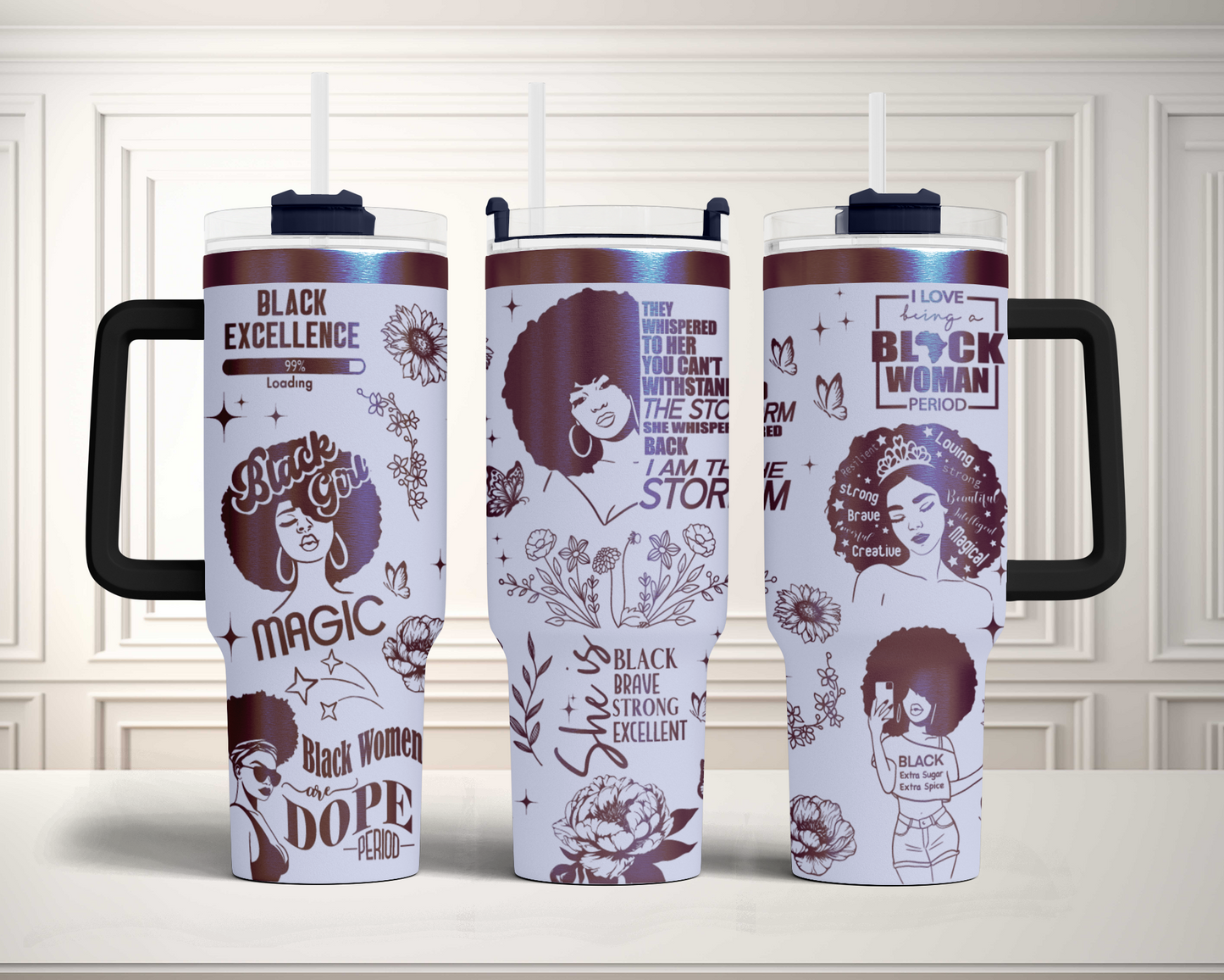 Black woman, I'm the storm, Pride, Black Woman affirmation 40oz Tumbler, Floral Mama 40oz Tumbler SVG Laser Engraved Full Wrap Seamless, Rotary and PNG sublimation 