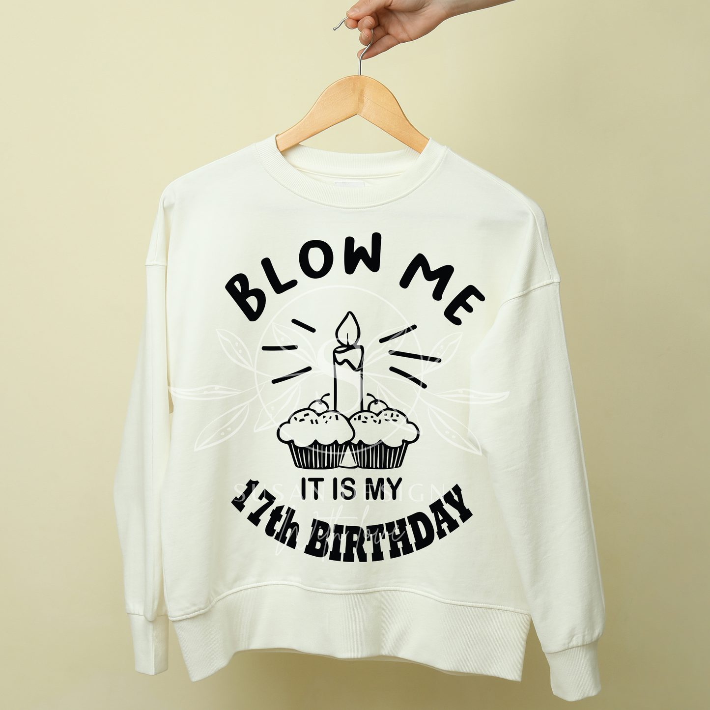 Blow me, It is my 17th Birthday SVG for funny Birthday and birthday AF gift, party.