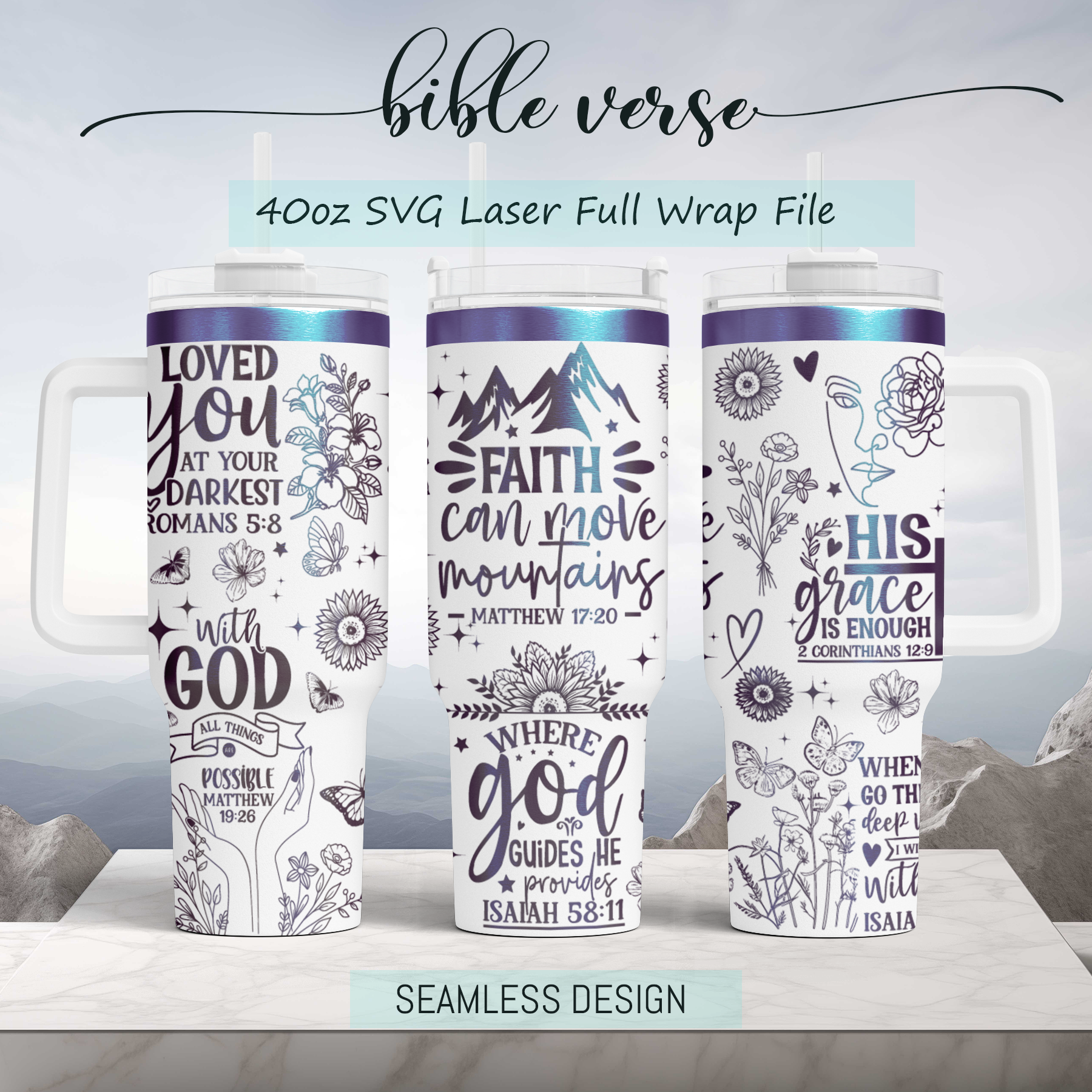 Floral Woman Bible Verse Self Affirmation 40oz Tumbler, Floral Mama 40oz Tumbler SVG Laser Engraved Full Wrap Seamless, Rotary and PNG sublimation 