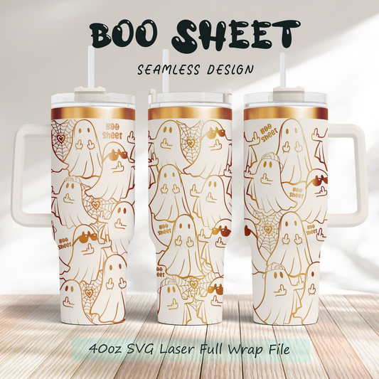 Ghost Some Boo Sheet Funny Halloween40oz Tumbler SVG Laser Engraved Full Wrap Seamless, Rotary and PNG sublimation&nbsp;