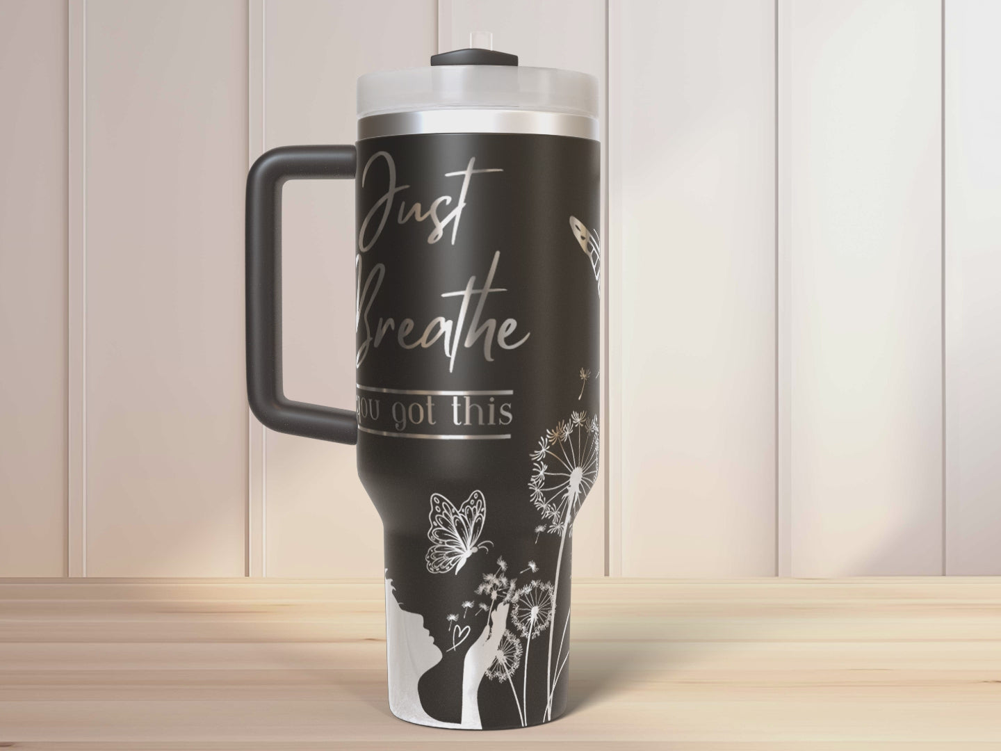 Just Breathe you got this 40oz Tumbler Laser Engraved Full Wrap Seamless Design, SVG Laser PNG sublimation