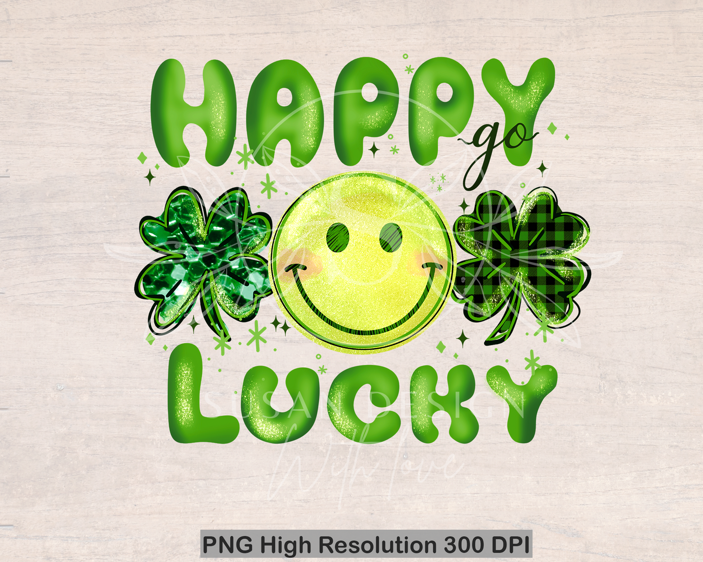 Happy Go Lucky PNG Sublimation ,Funny St Patricks Day