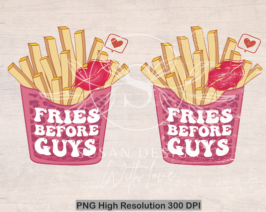 Fries before Guys PNG Sublimation, Valentines Day