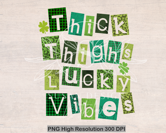 Thick Thighs Lucky Vibes PNG Sublimation, St Patricks Day