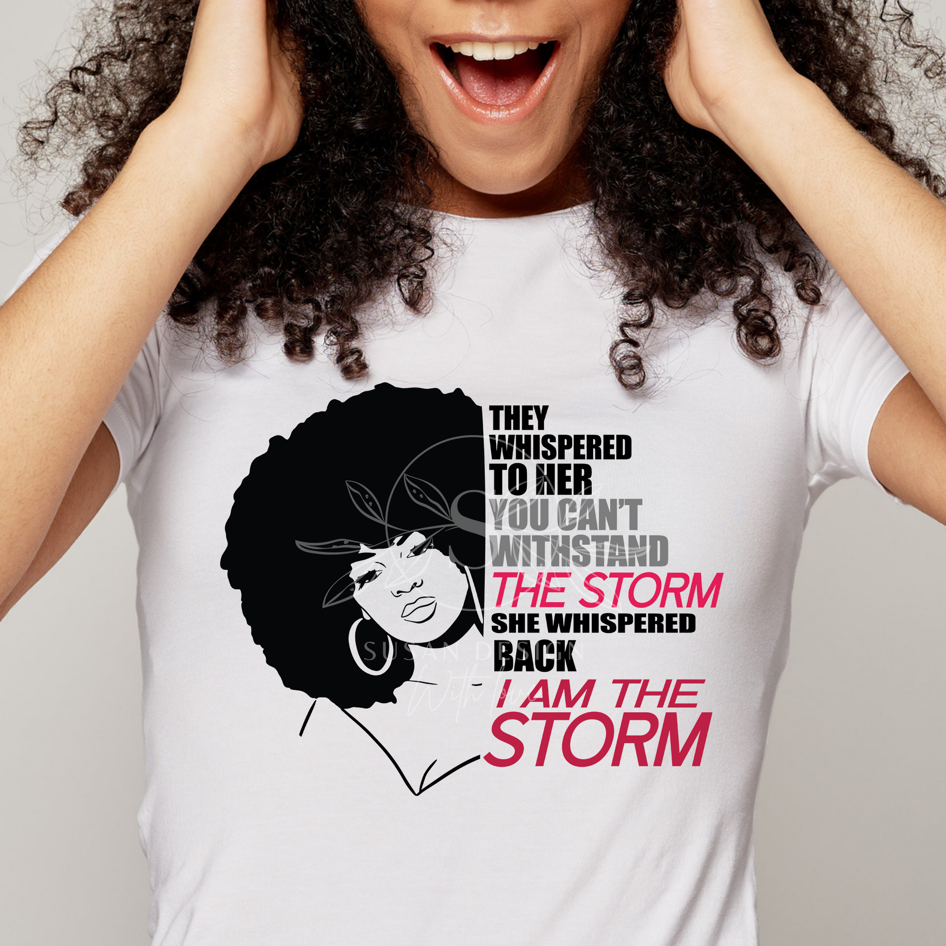 I'm the Storm SVG file for Cricut, black woman shirt design 