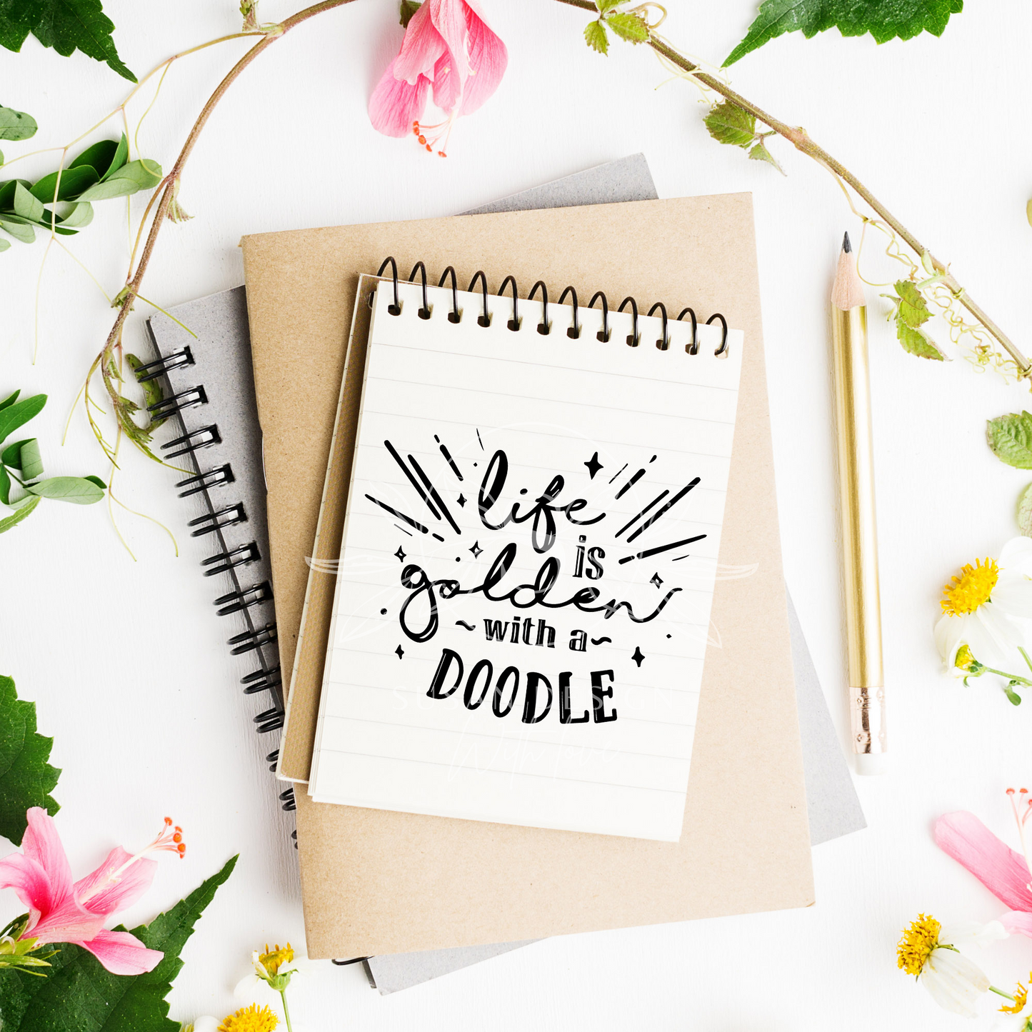 Life is Golden with Doodle SVG