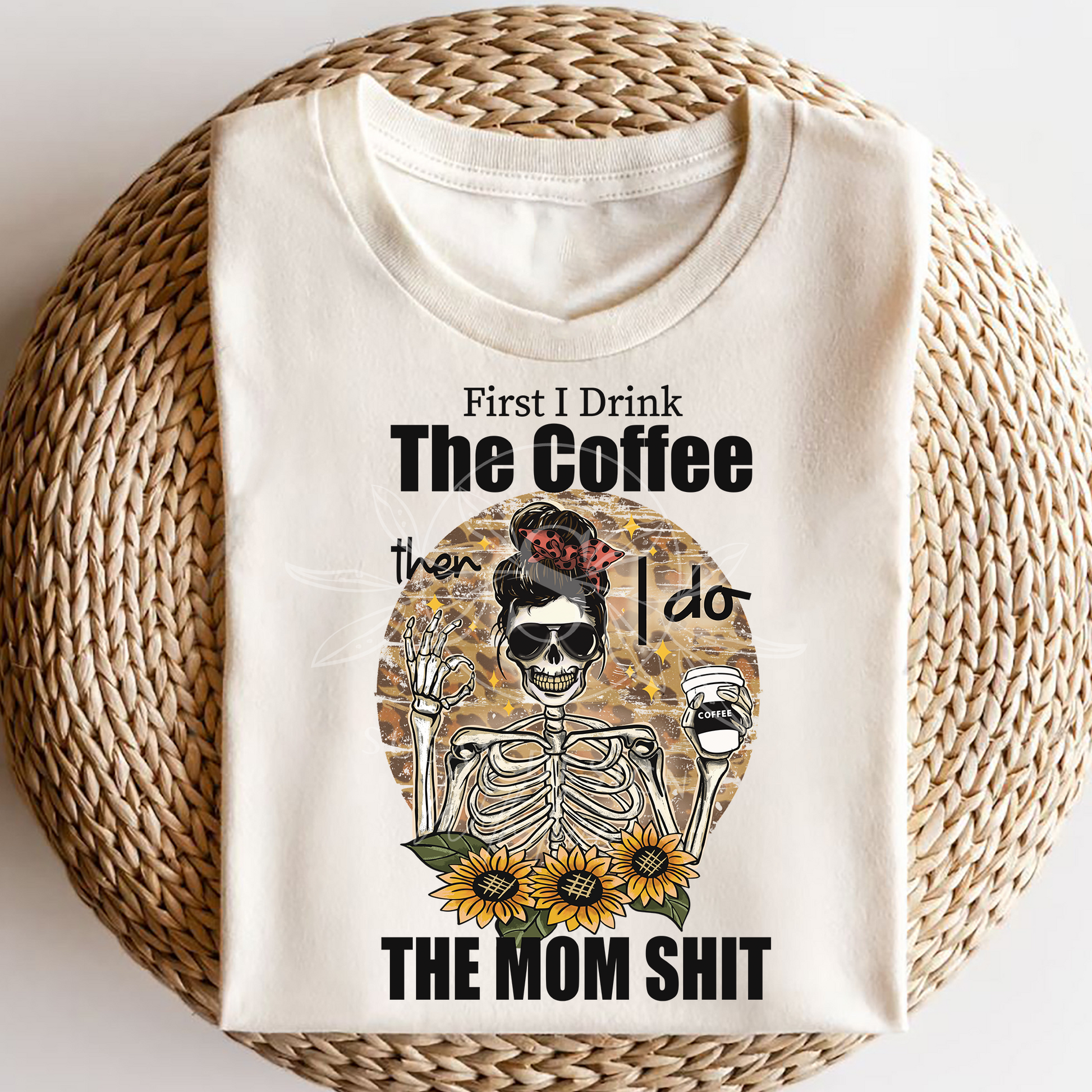 First I drink Coffee Then I do Mom Shit OK PNG Bundle, Messy bun Mom life PNG Distressed Leopard