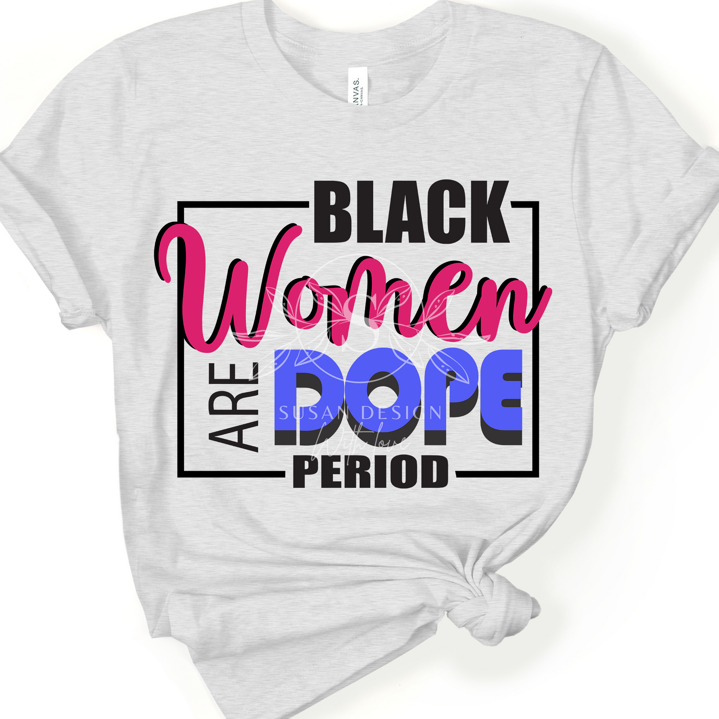 Dope Black woman SVG file for Cricut shirt design