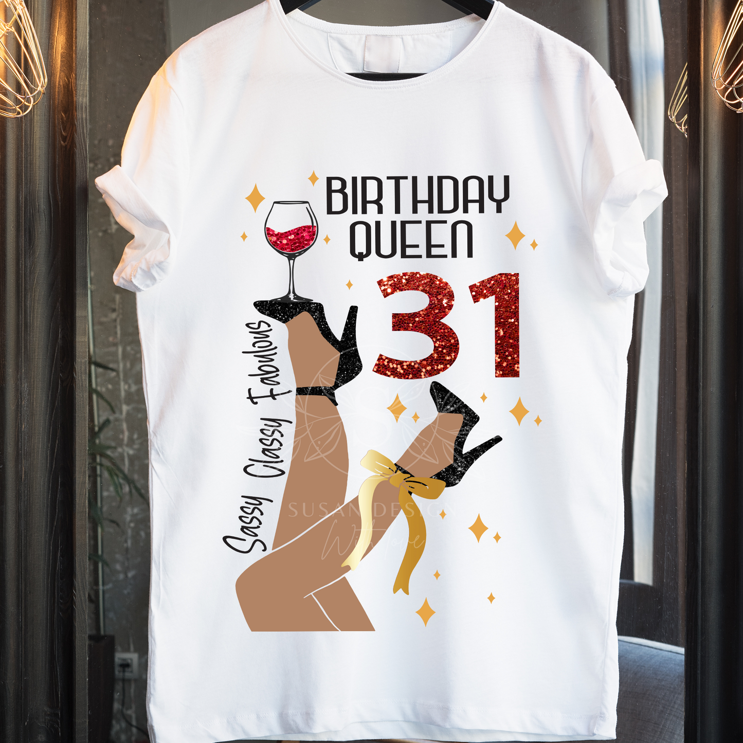 31 Birthday Queen SVG