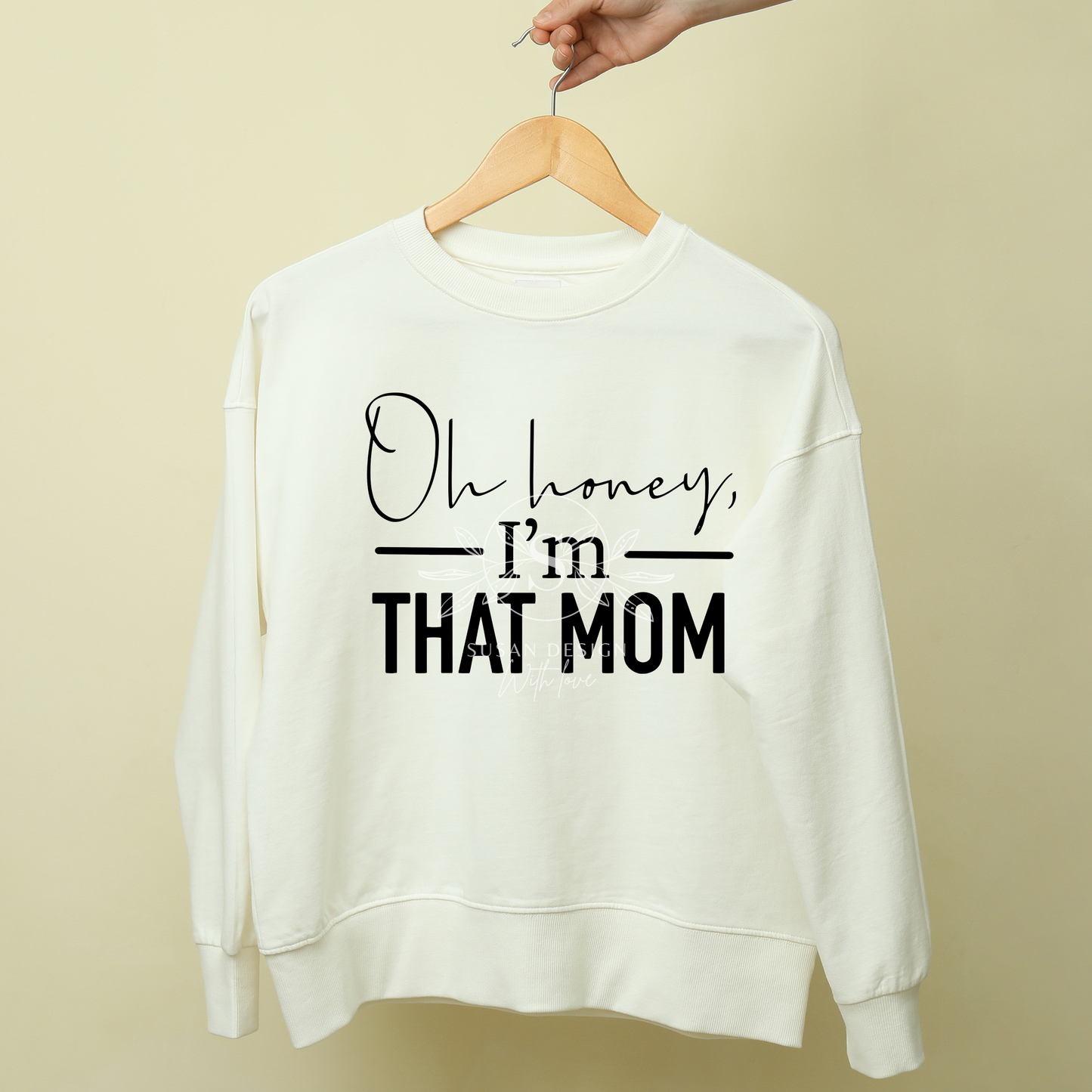 Oh Honey, I'm that Mom Quote SVG, Funny mom life