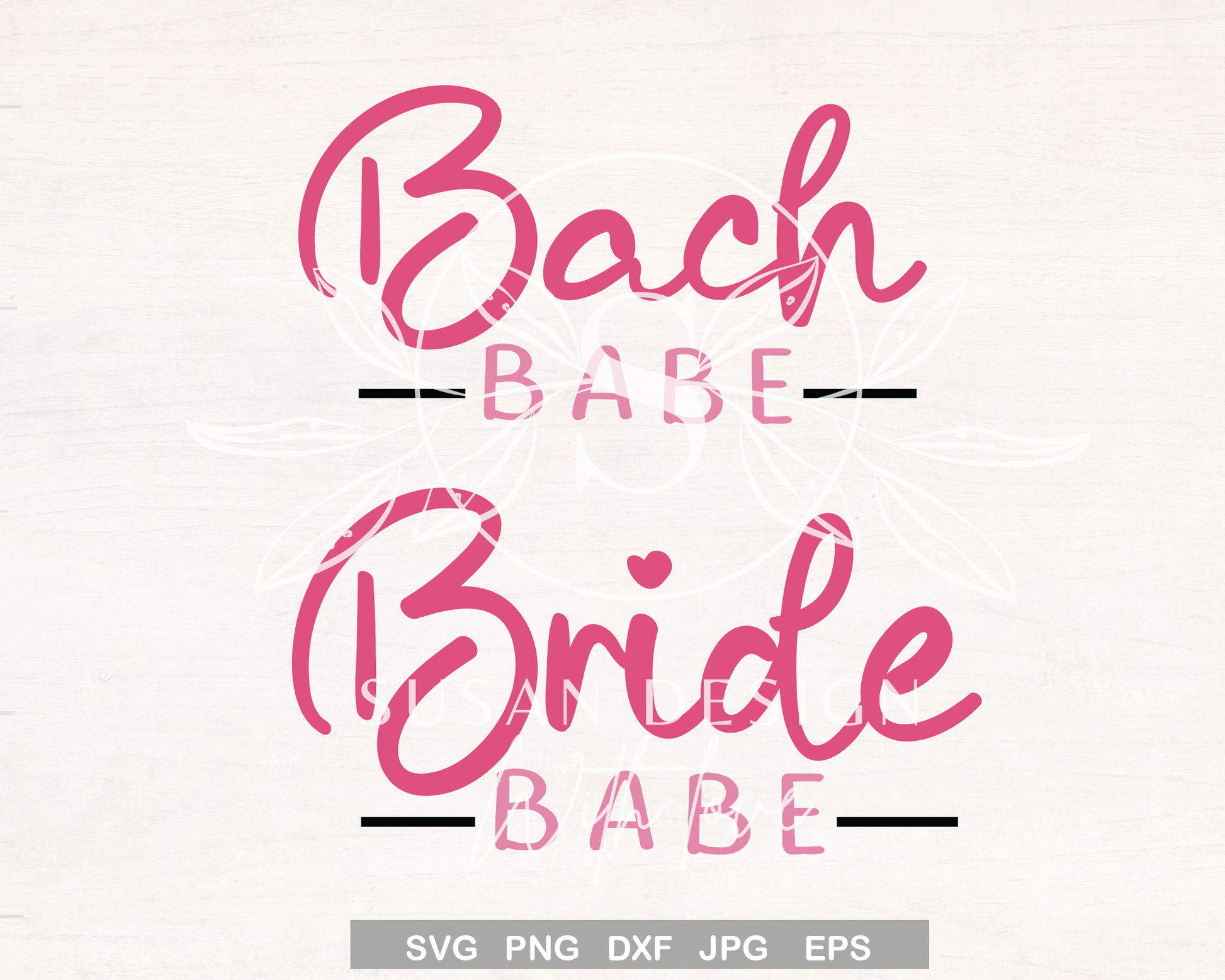 Bride Babe Bachelorette Party SVG PNG Digital Instant Download