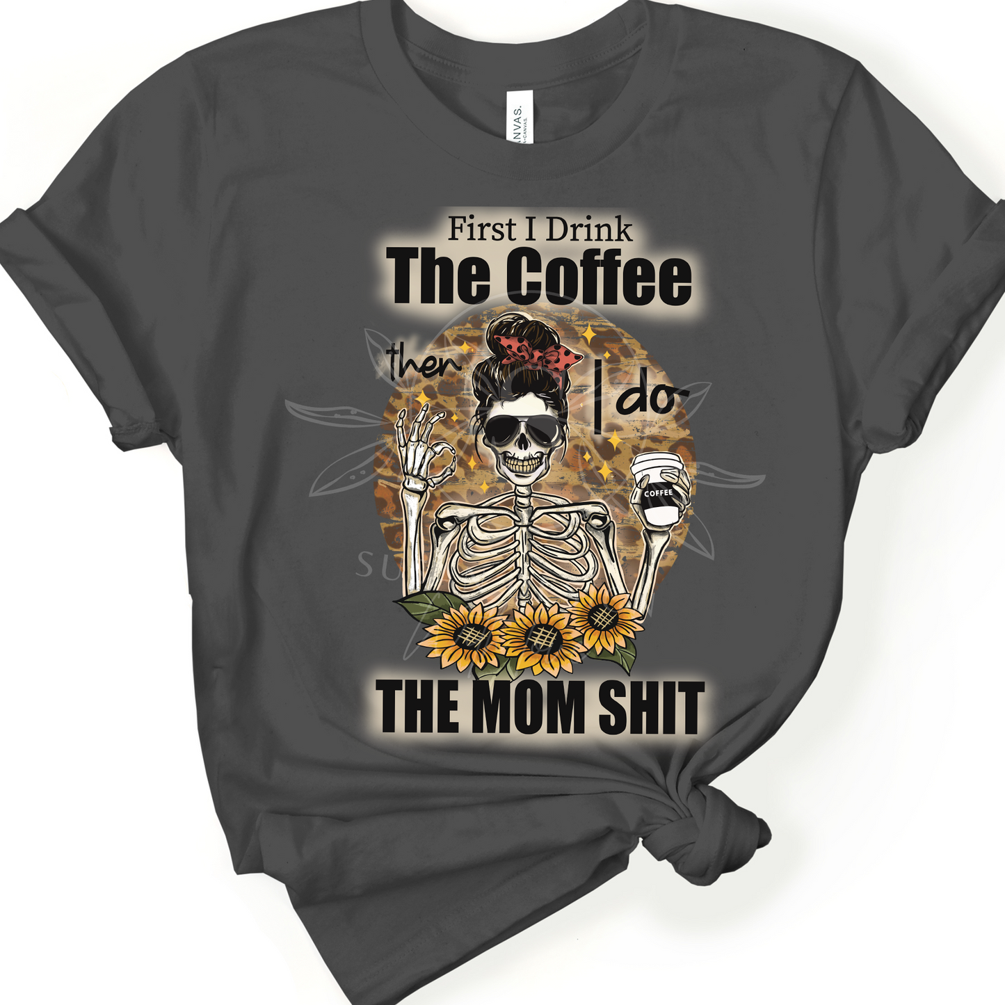 First I drink Coffee Then I do Mom Shit OK PNG Bundle, Messy bun Mom life PNG Distressed Leopard