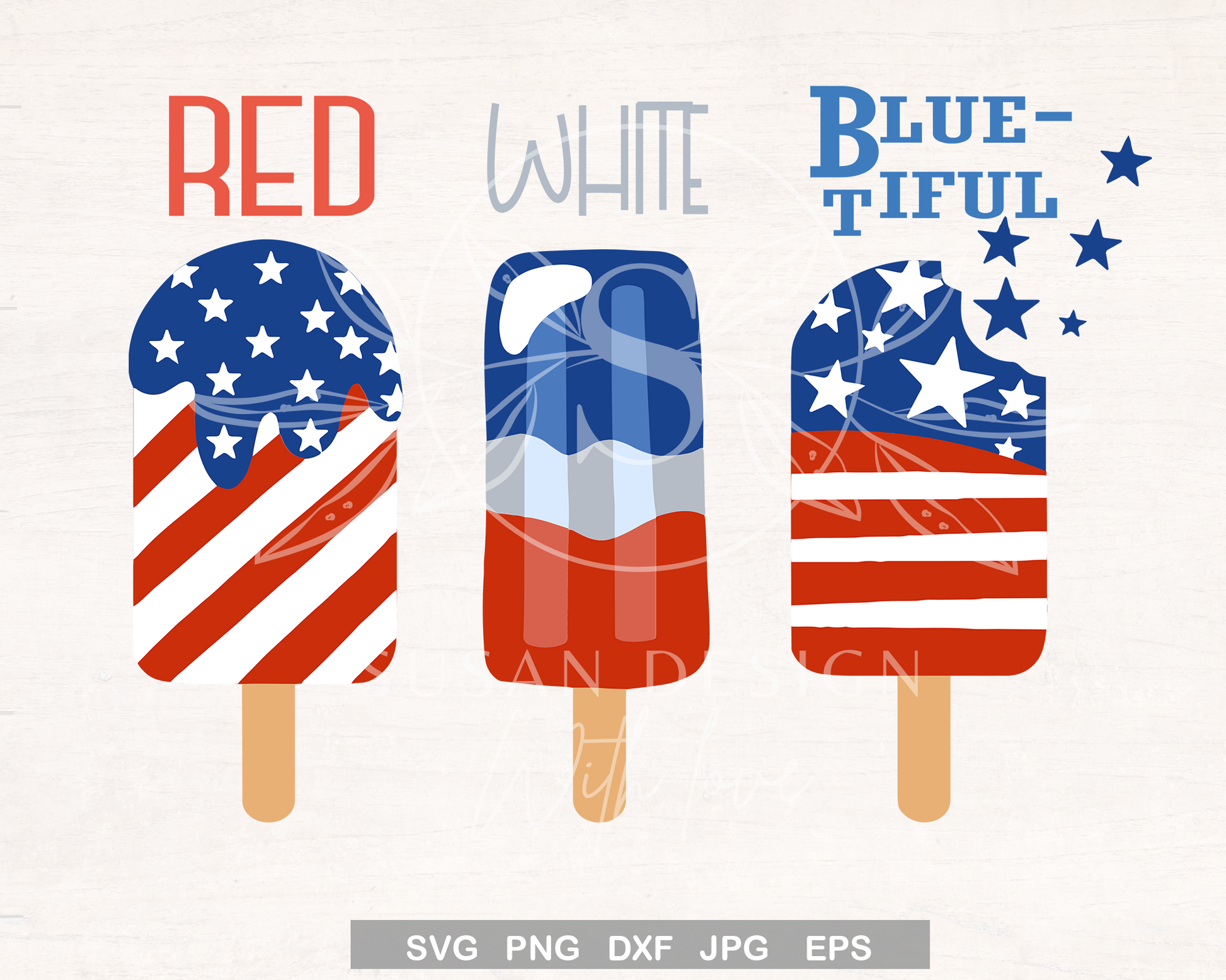 Red White Blue-tiful SVG, 4th july Popsicle SVG