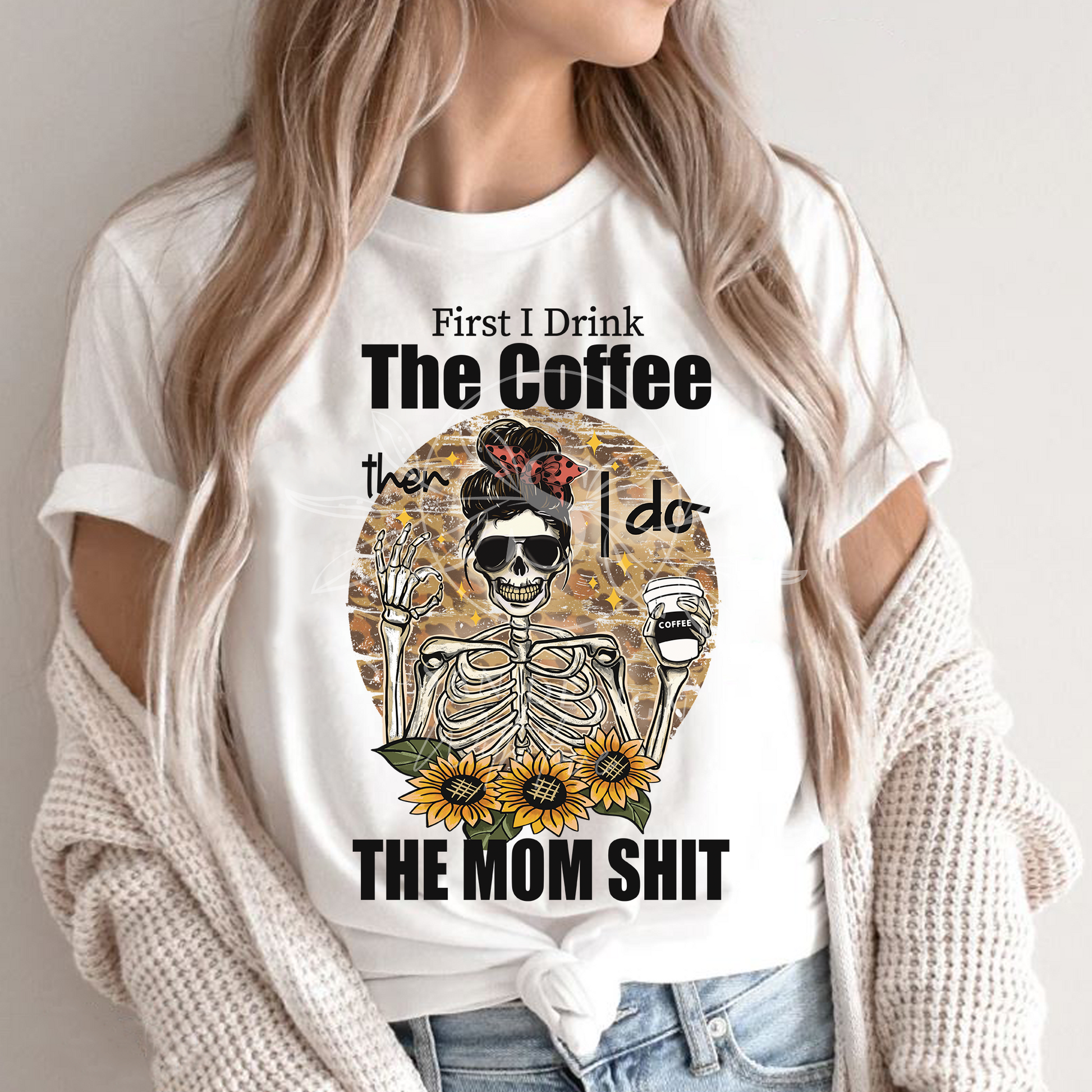 First I drink Coffee Then I do Mom Shit OK PNG Bundle, Messy bun Mom life PNG Distressed Leopard