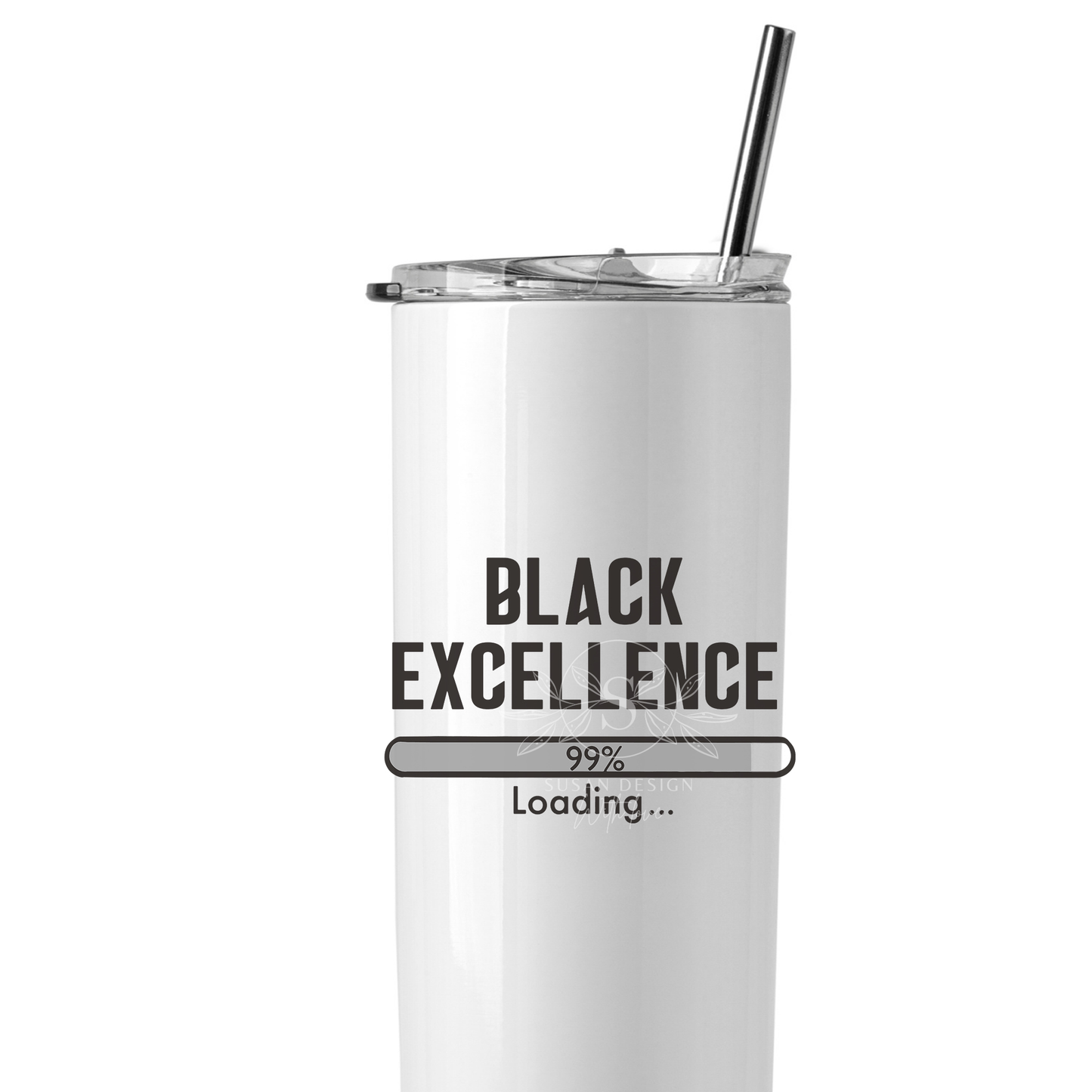 Black Excellence Loading SVG PNG tumbler design, Black History