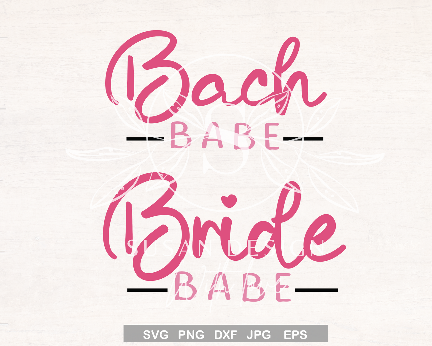 Bridal Party Shower SVG, Bride Babe Bach Babe SVG, for Bride and her tribe/ Bridesmaid