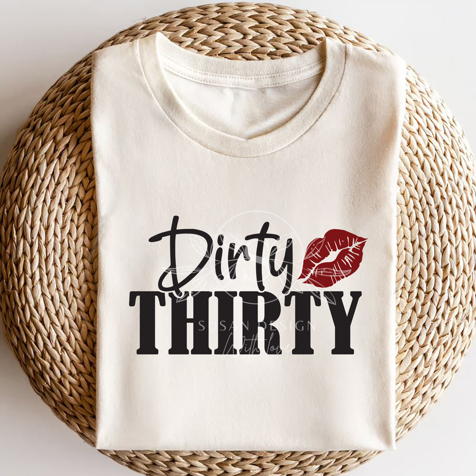 Dirty Thirty lip, 30 Birthday Girl SVG